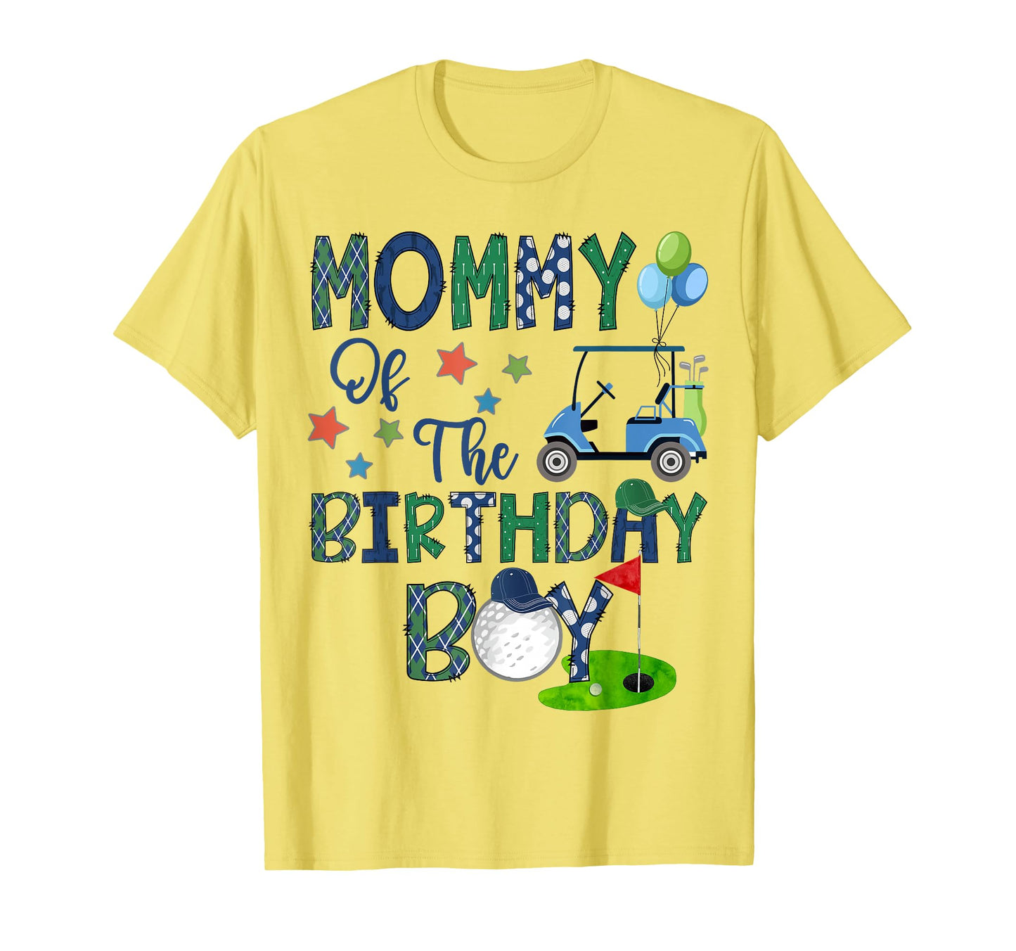 Mommy Birthday Hole One Golf Lover T-Shirt - Streetwear Style Unisex - T-Shirt, Sweatshirt, Hoodie