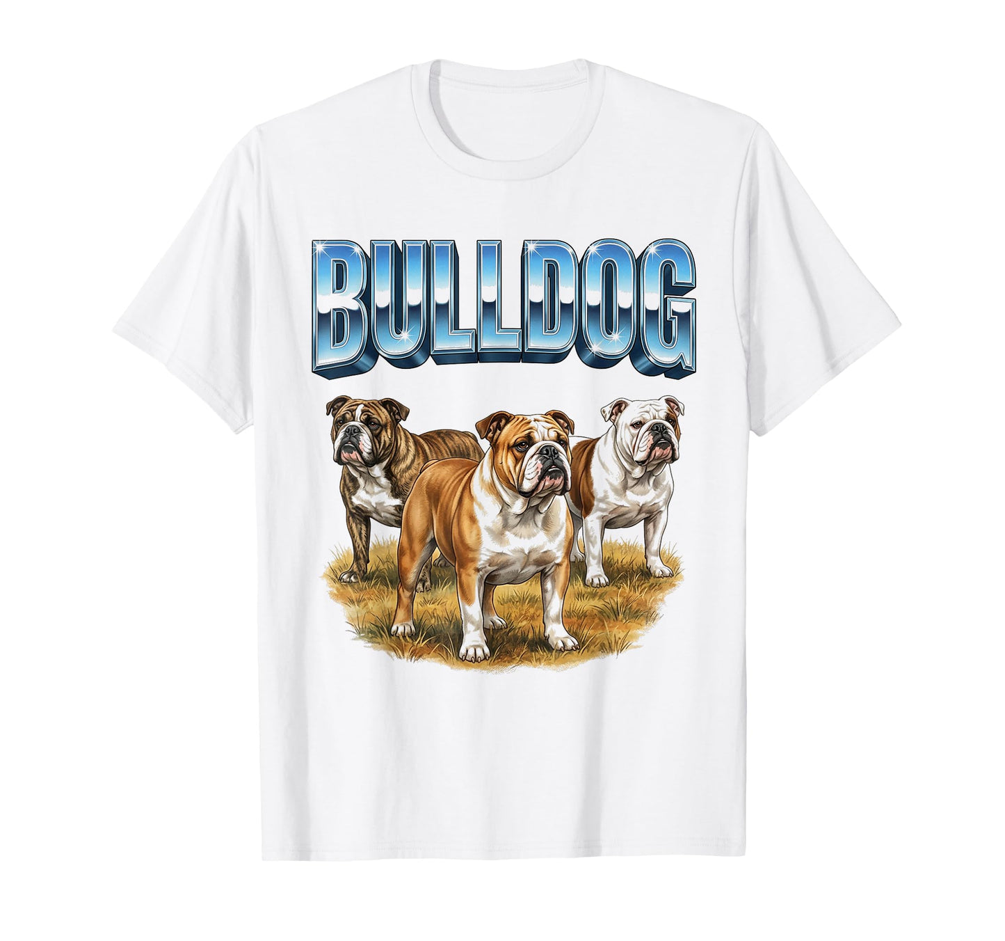 Bulldog 90S Dog Lover 80S Bulldog T-Shirt - Streetwear Style for Adults - T-Shirt, Sweatshirt, Hoodie