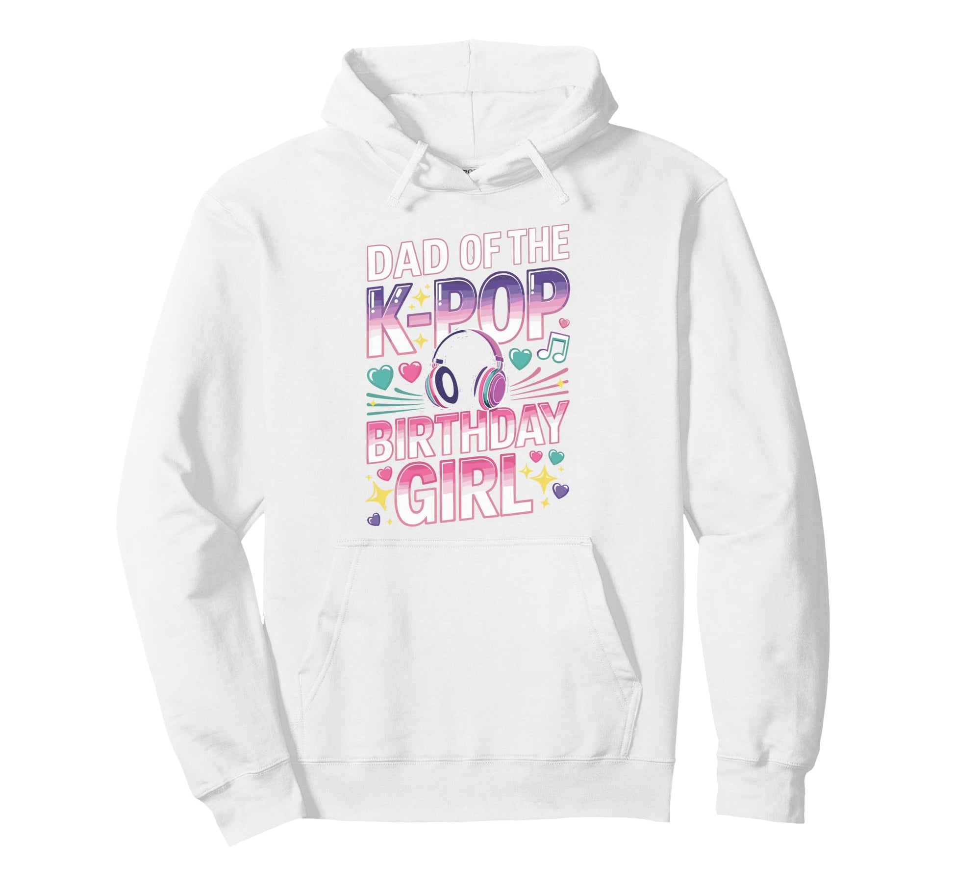 Kpop Outifit Korean Pop Dad K Pop Birthday Hoodie - Minimalist Print Unisex - T-Shirt, Sweatshirt, Hoodie