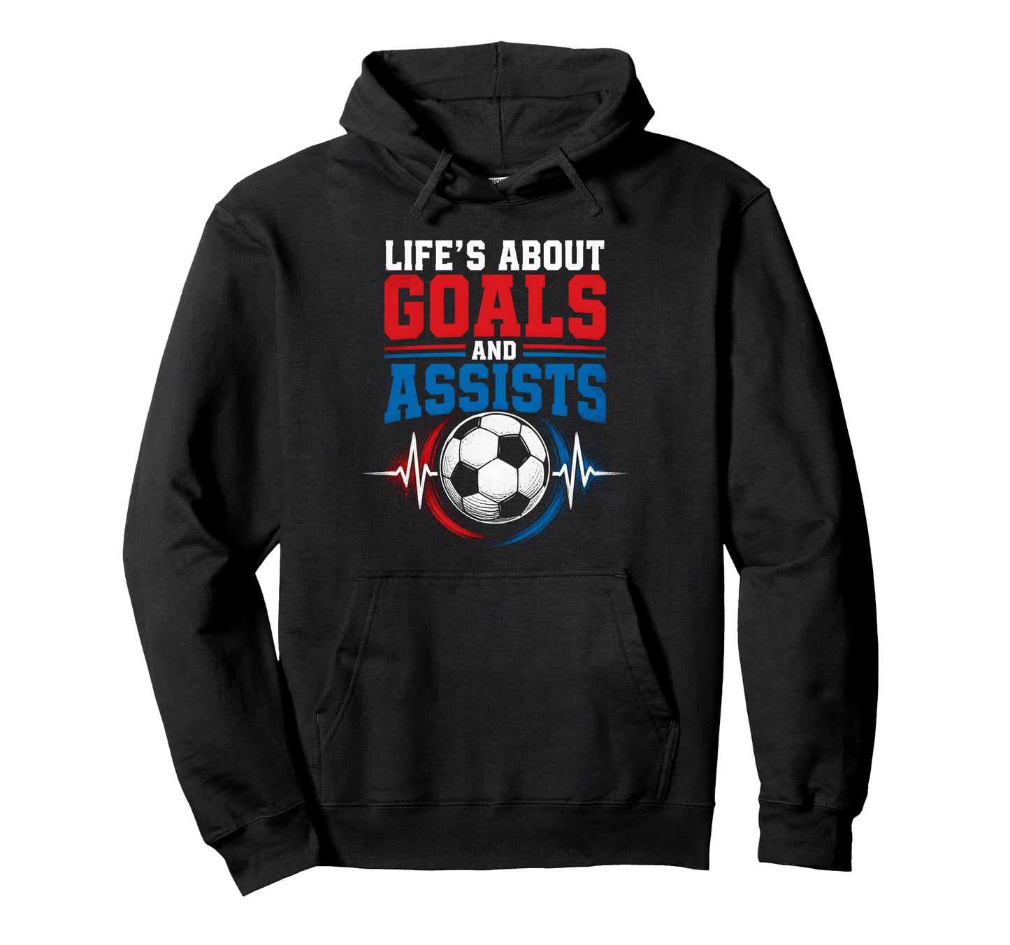 Life Goals Assists Soccer Heartbeat Fan Hoodie - Trendy Graphic Unisex - T-Shirt, Sweatshirt, Hoodie