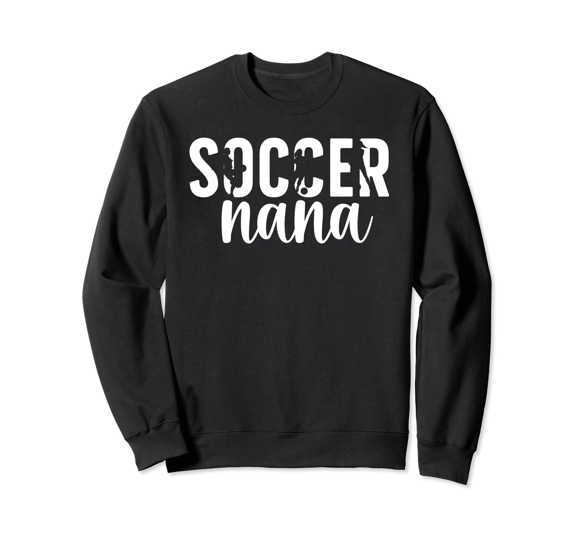 Proud Soccer Nana Grandma Nana Sweatshirt - Unique Graphic Men Women - T-Shirt, Sweatshirt, Hoodie