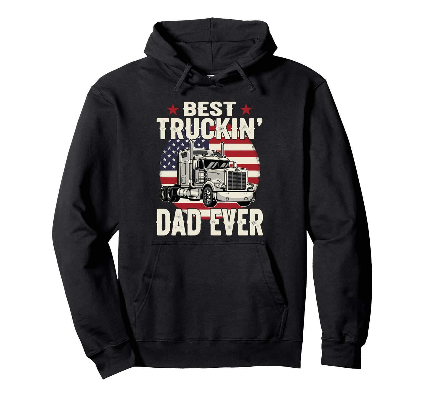 Best Truckin Dad Ever Funny Truck Hoodie - Minimalist Print Men Women - T-Shirt, Sweatshirt, Hoodie