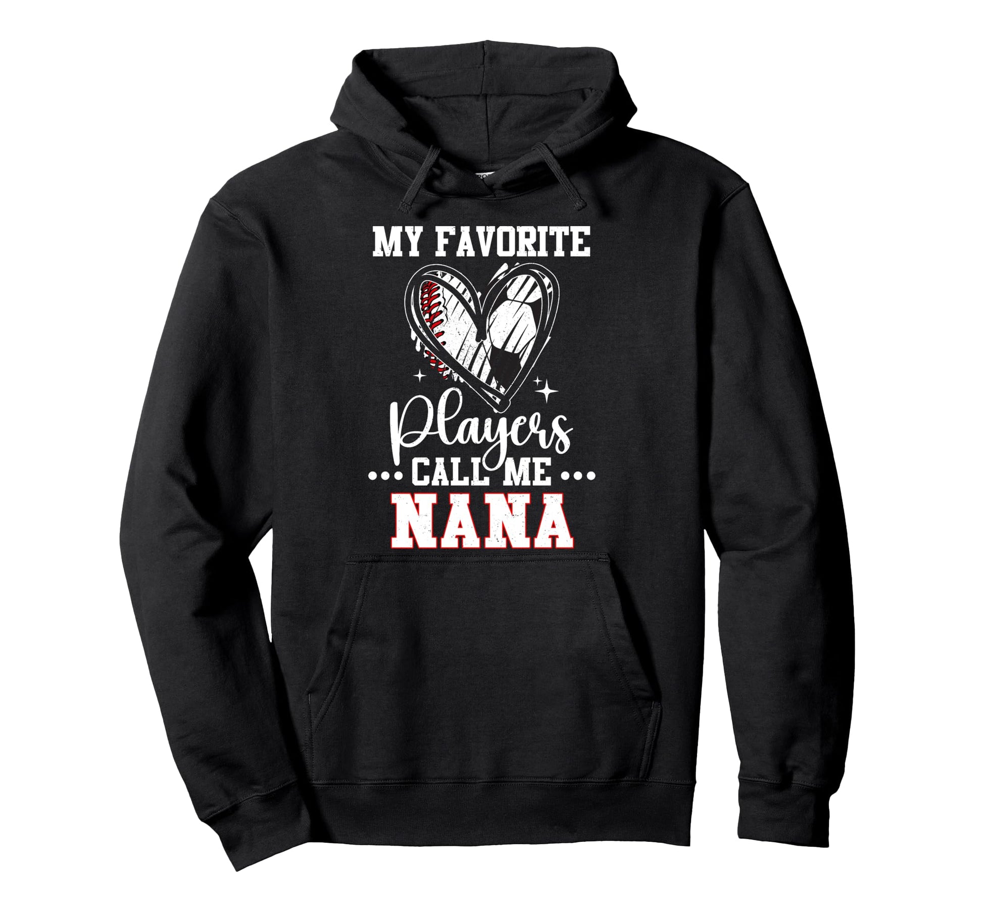My Favorite Baseball Soccer Players Call Me Hoodie - Trendy Graphic Unisex - T-Shirt, Sweatshirt, Hoodie