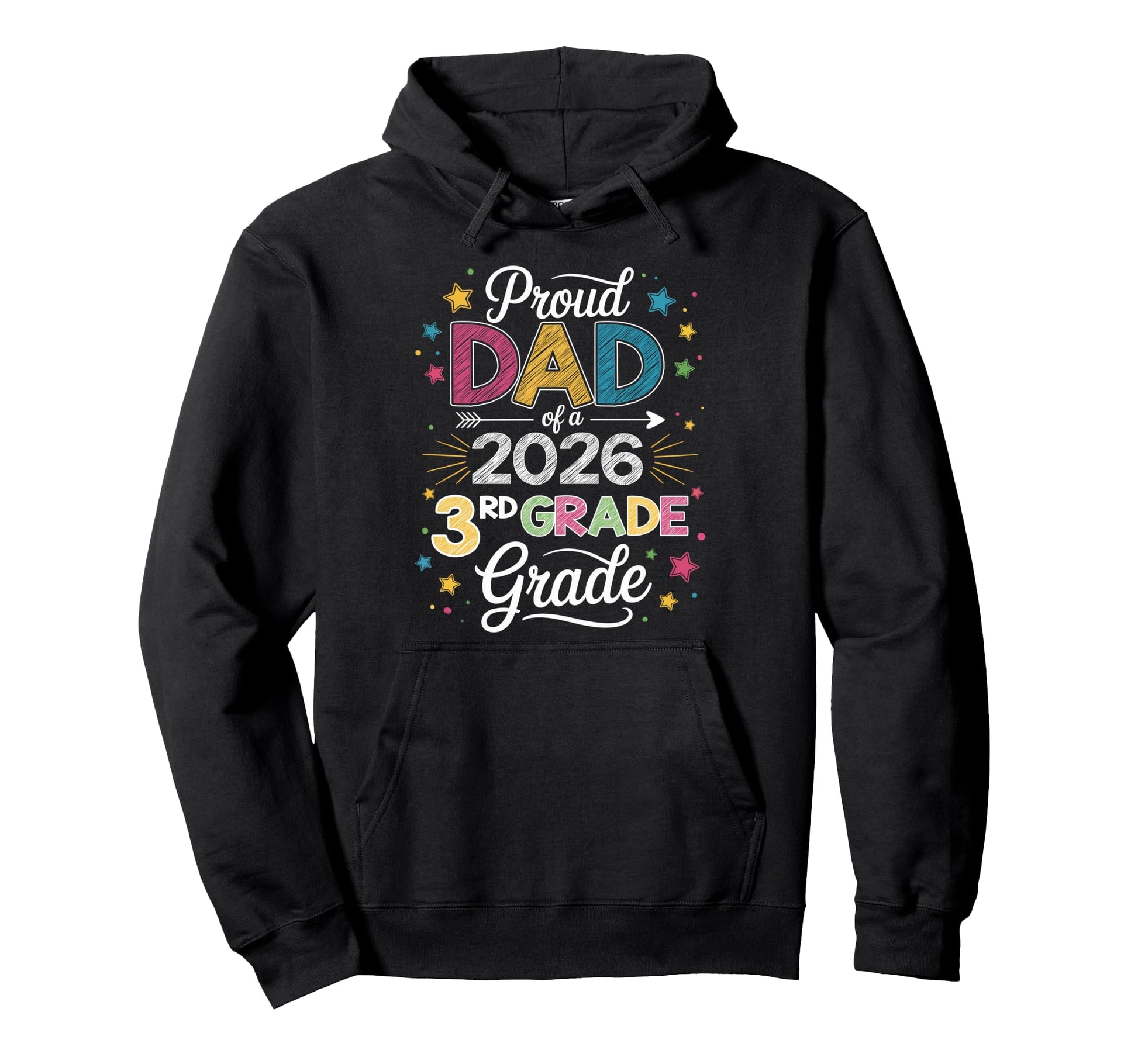 Proud Dad Class 2026 3Rd Grade Hoodie - Minimalist Print for Adults - T-Shirt, Sweatshirt, Hoodie