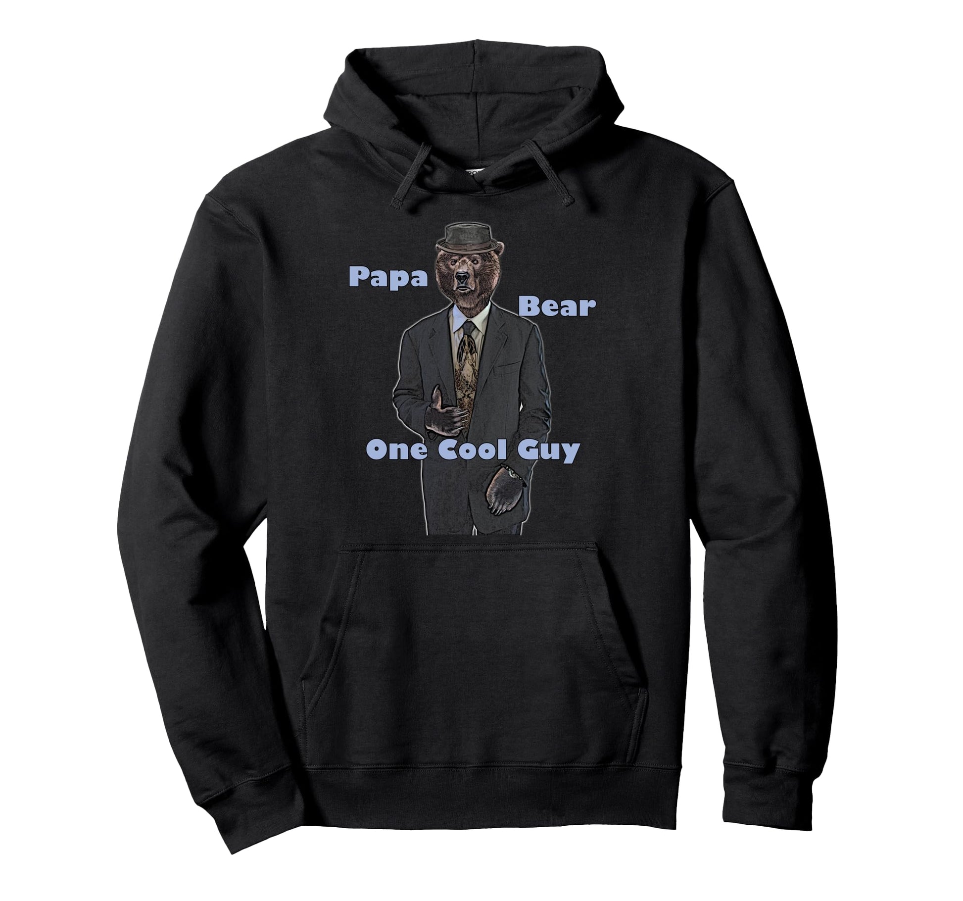 Papa Bear One Guy Hoodie - Casual Everyday Wear Men Women - T-Shirt, Sweatshirt, Hoodie