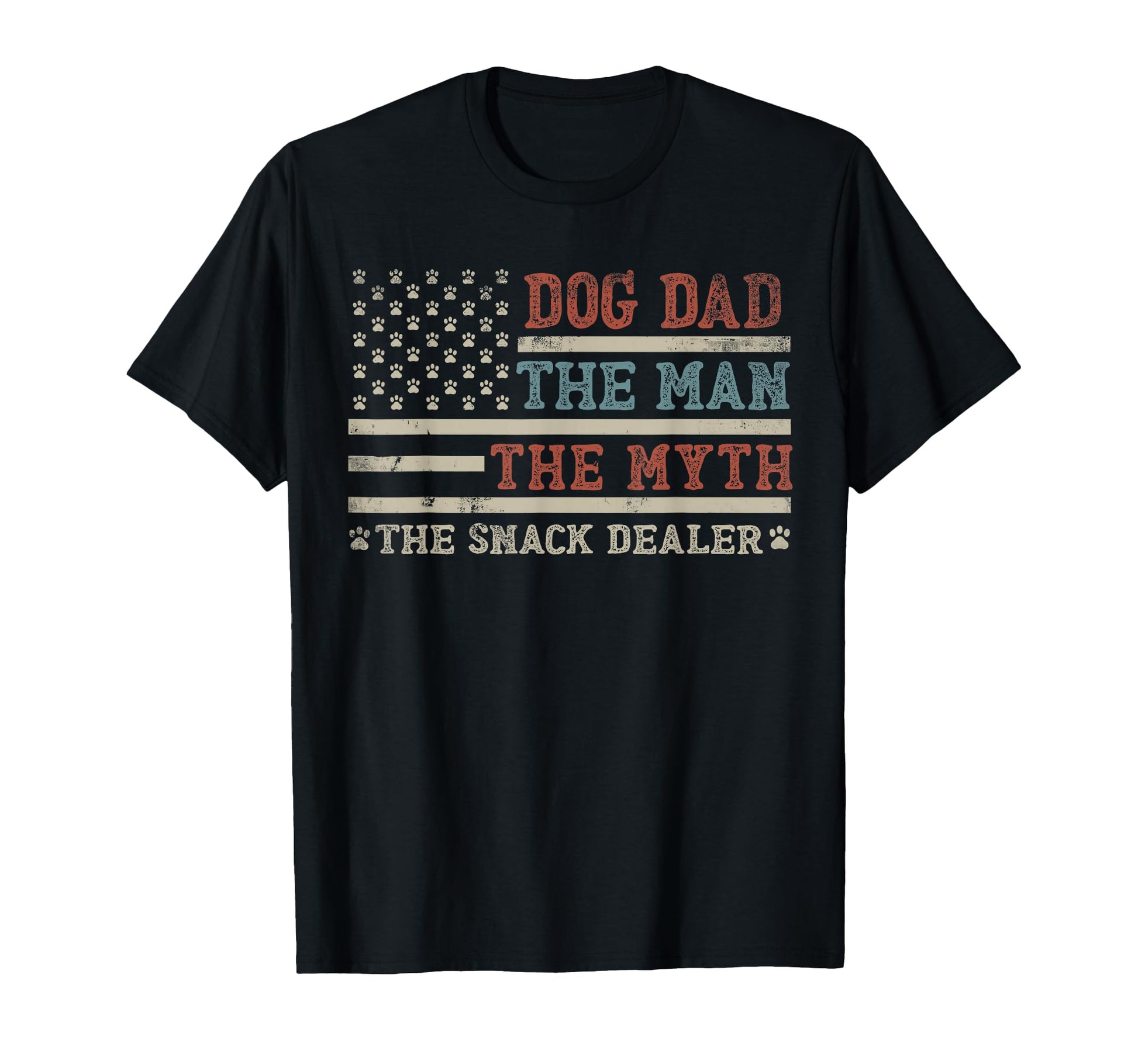 Dog Dad Myth Snack Dealer Funny Fathers T-Shirt - Graphic Print for Adults - T-Shirt, Sweatshirt, Hoodie