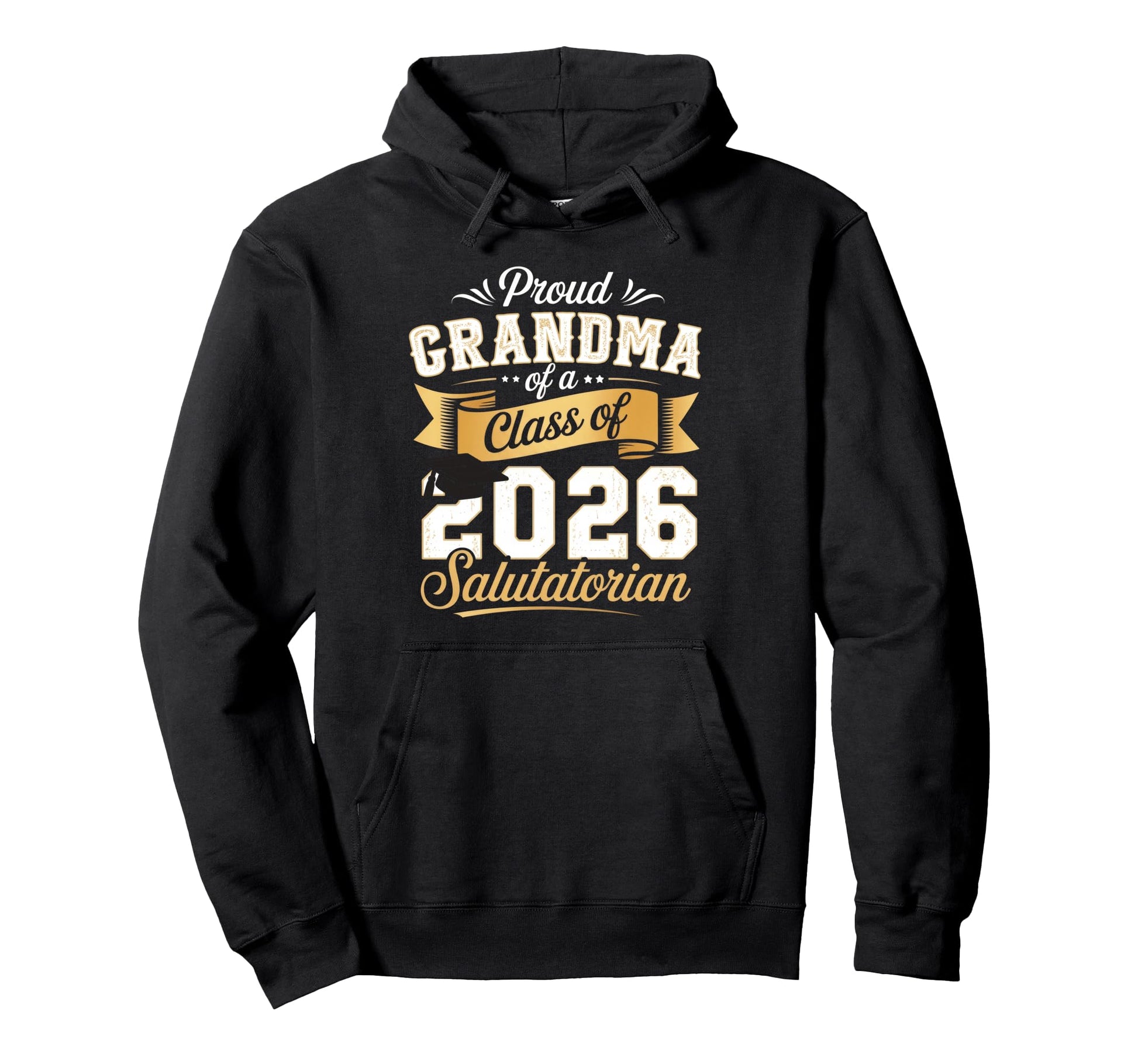 Proud Grandma Class 2026 Salutatorian Hoodie - Minimalist Print for Adults - T-Shirt, Sweatshirt, Hoodie