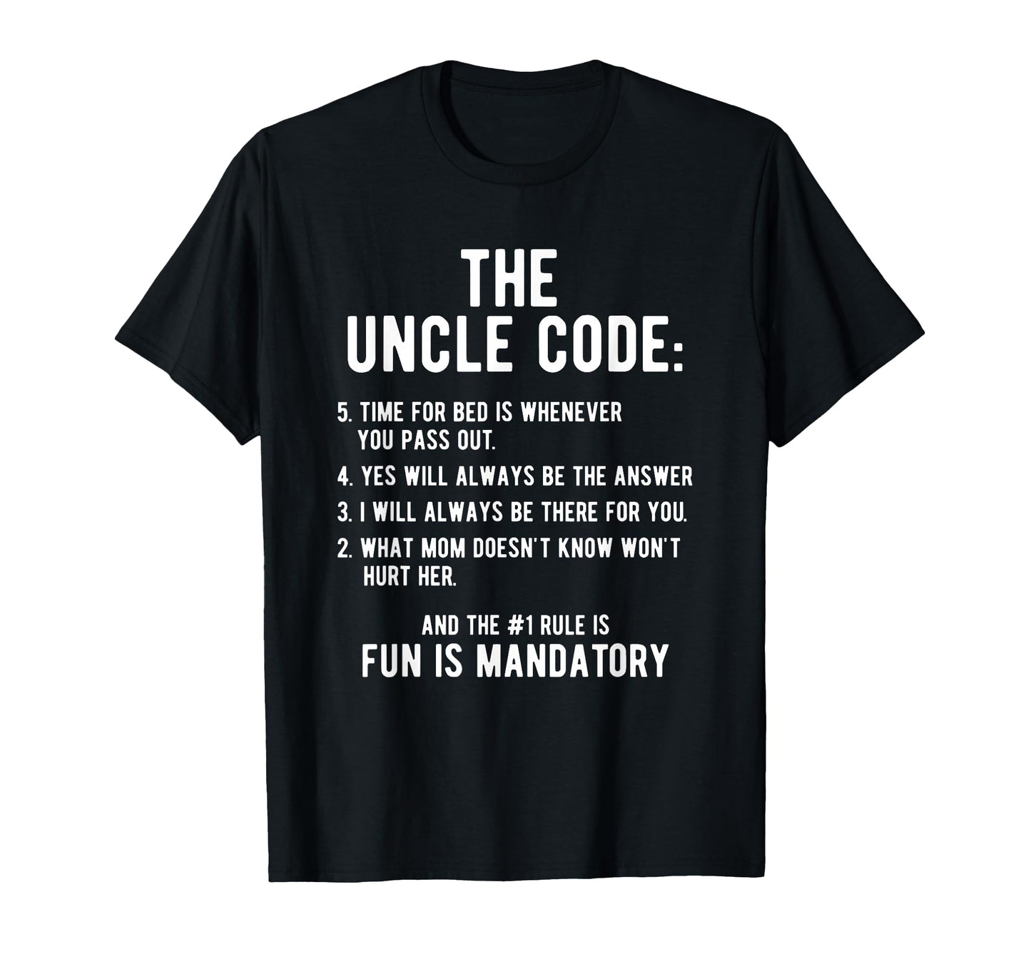 Funny Uncle Gifts From Niece Nephew T-Shirt - Novelty Apparel for Adults - T-Shirt, Sweatshirt, Hoodie