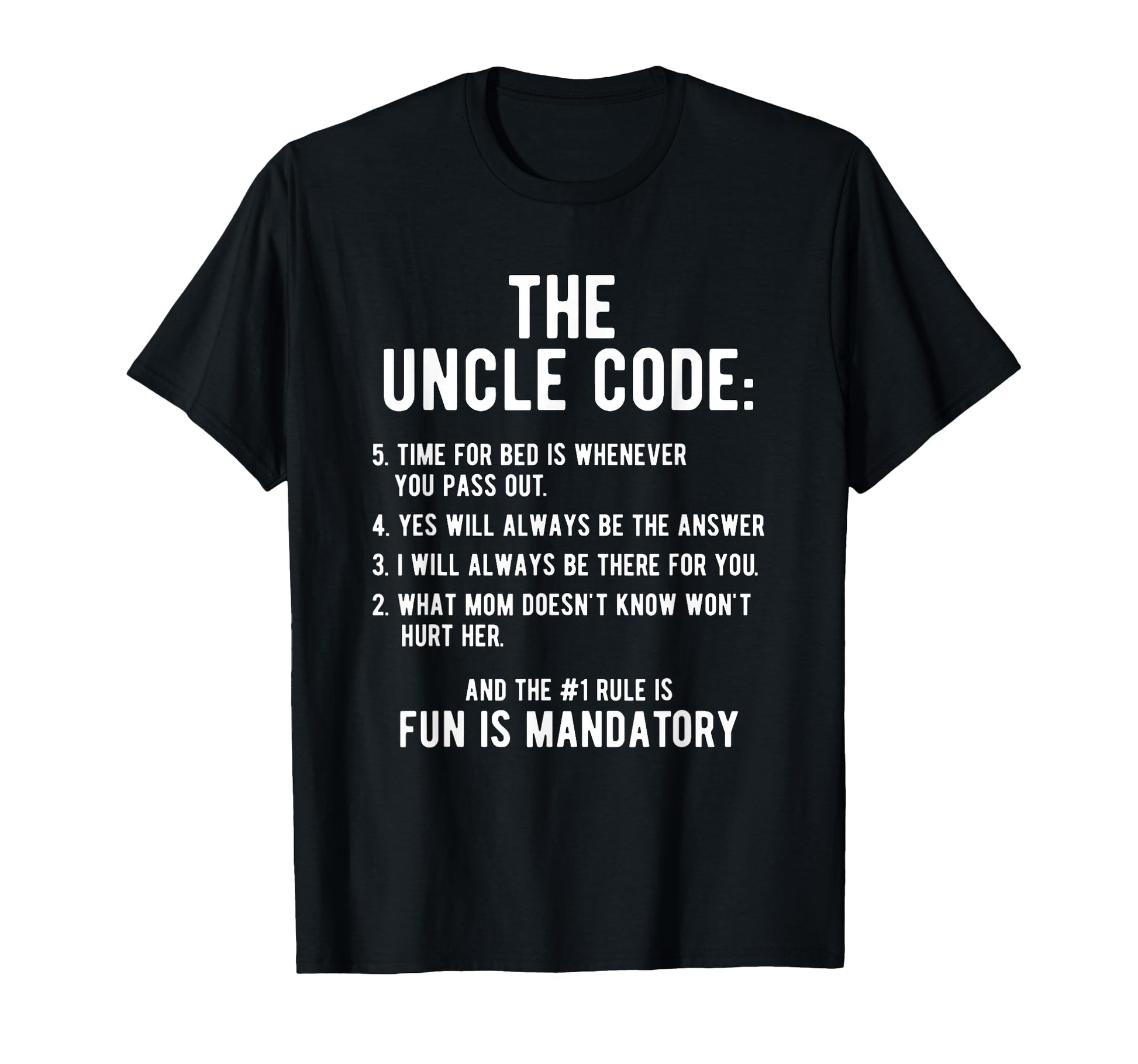 Funny Uncle Gifts From Niece Nephew T-Shirt - Novelty Apparel for Adults - T-Shirt, Sweatshirt, Hoodie