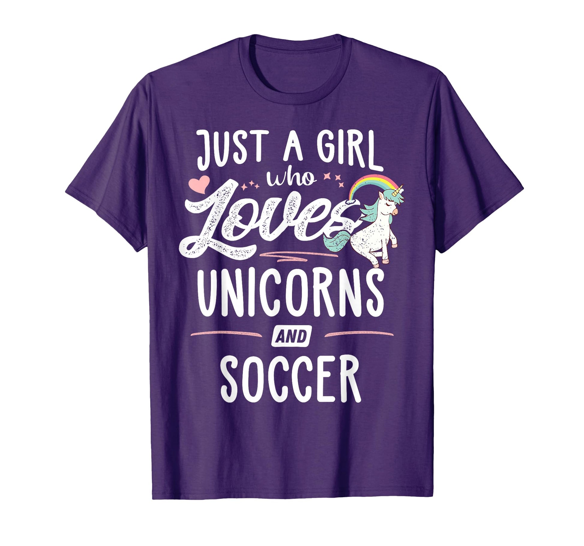 Just Who Loves Unicorns And Soccer T-Shirt - Trendy Graphic for Adults - T-Shirt, Sweatshirt, Hoodie