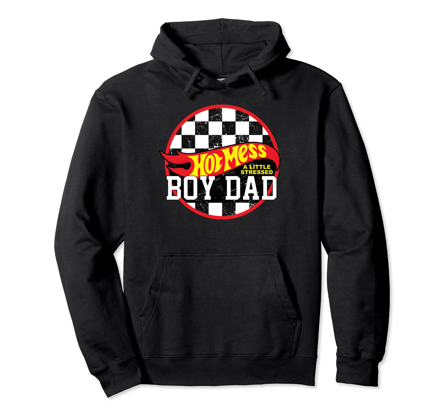 Hot Mess Little Stressed Dad Hoodie - Fun Novelty Design Unisex - T-Shirt, Sweatshirt, Hoodie