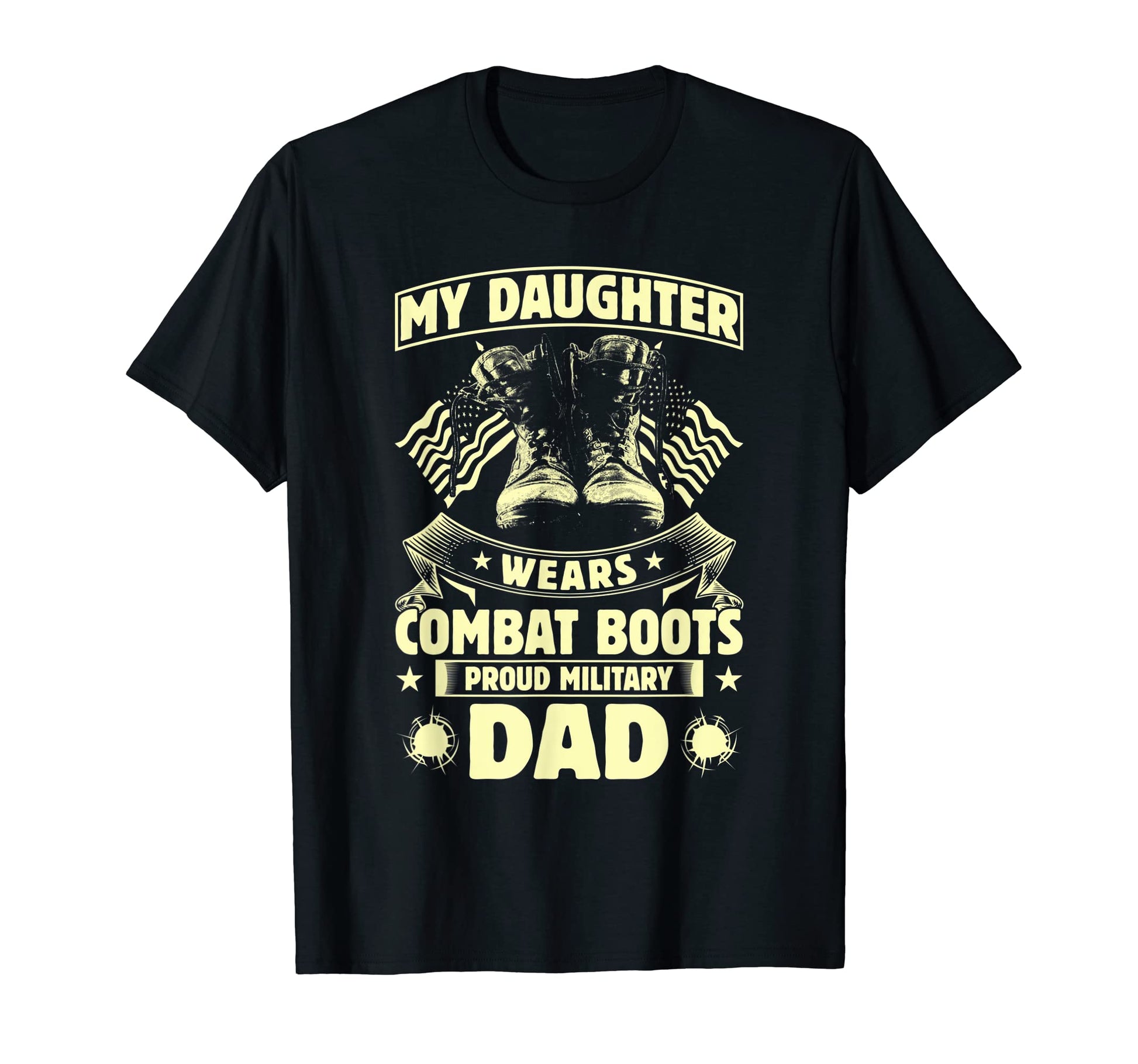 My Daughter Wears Combat Boots Proud T-Shirt - Custom Art Print Men Women - T-Shirt, Sweatshirt, Hoodie