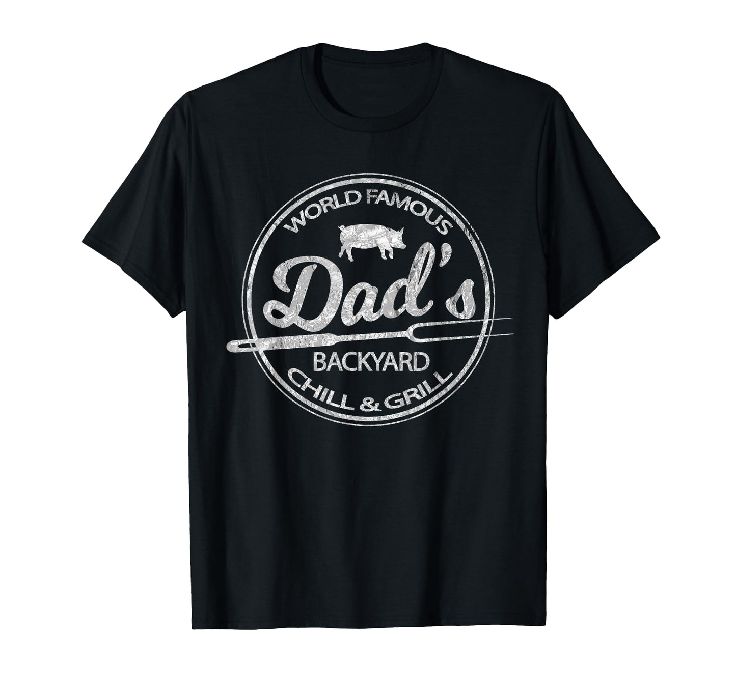 World Famous Dads Backyard Grill T-Shirt - Aesthetic Graphic for Adults - T-Shirt, Sweatshirt, Hoodie