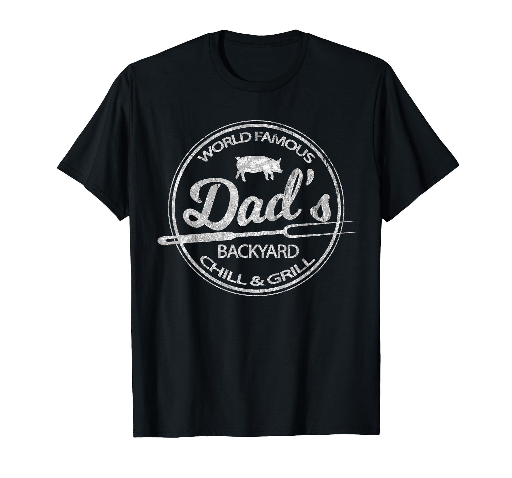 World Famous Dads Backyard Grill T-Shirt - Aesthetic Graphic for Adults - T-Shirt, Sweatshirt, Hoodie