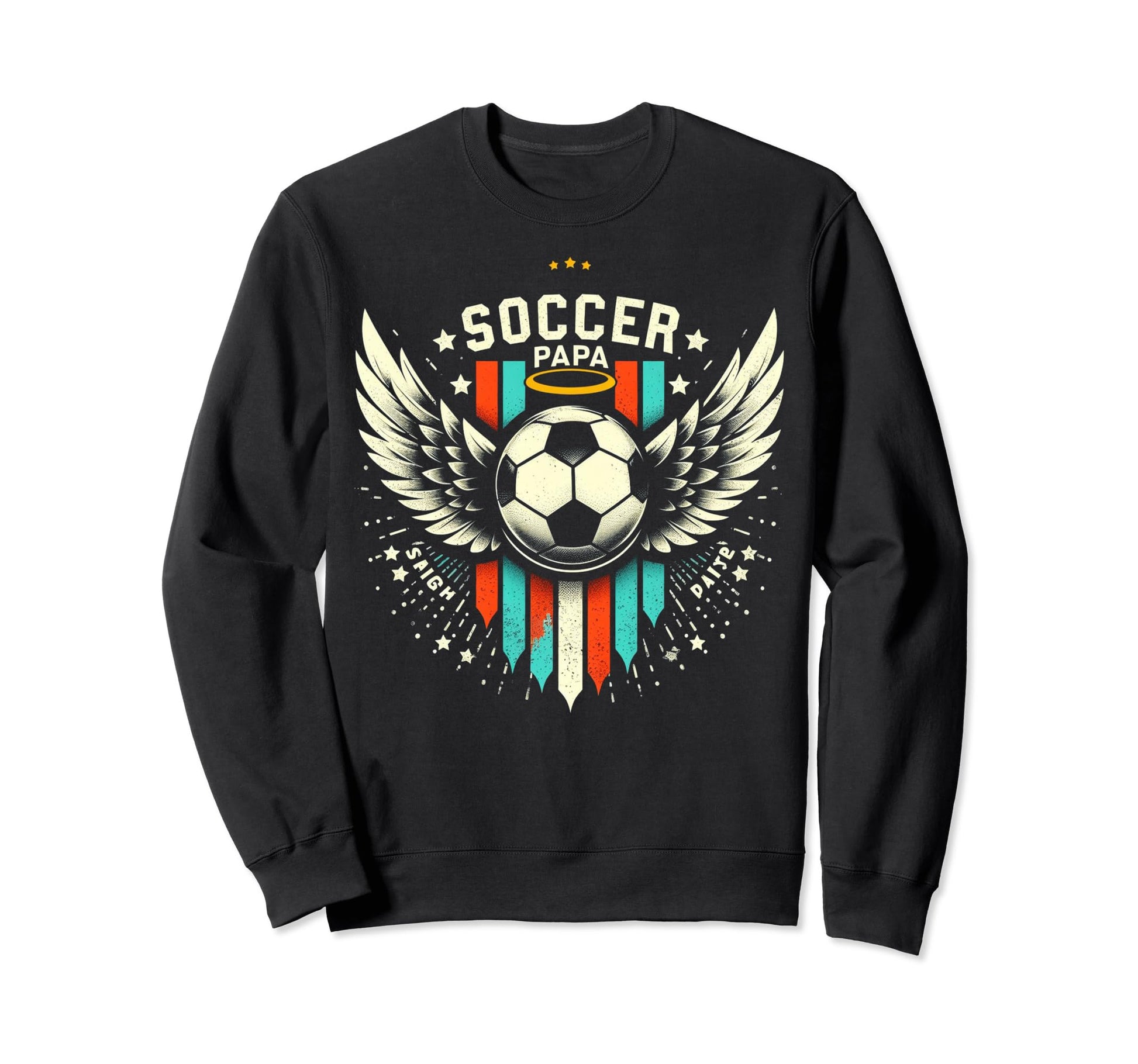 Soccer Papa Family Matching Dad Sweatshirt - Streetwear Style Men Women - T-Shirt, Sweatshirt, Hoodie