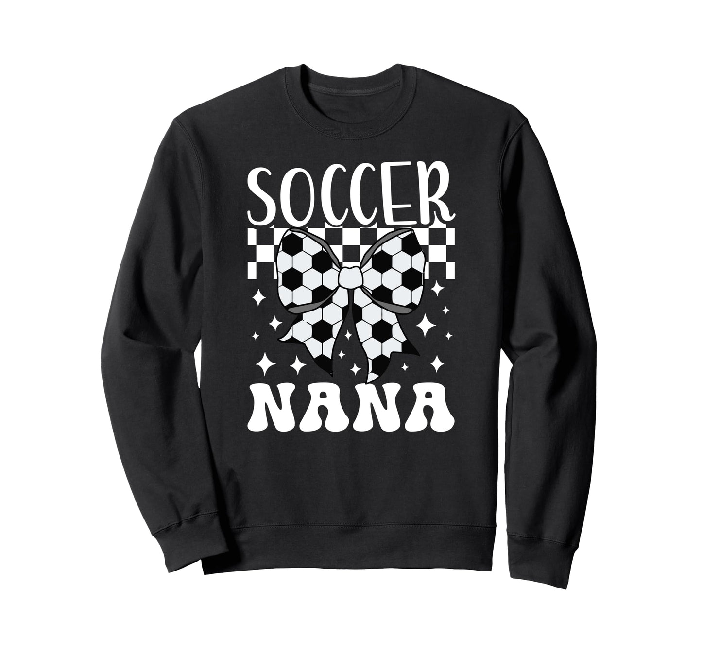 Soccer Nana Coquette Nana Soccer Sweatshirt - Novelty Apparel for Adults - T-Shirt, Sweatshirt, Hoodie