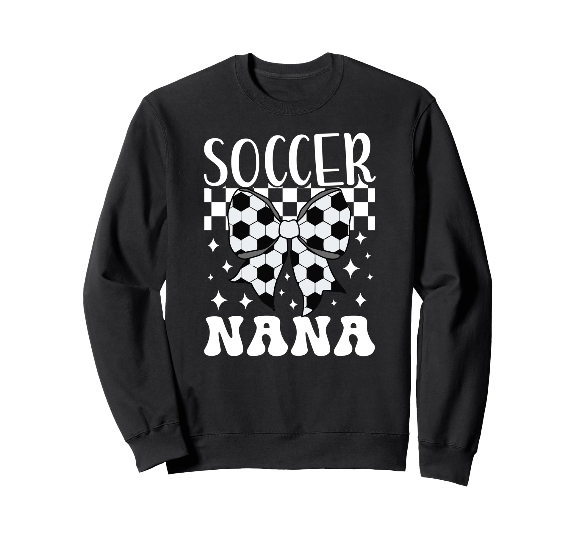 Soccer Nana Coquette Nana Soccer Sweatshirt - Novelty Apparel for Adults - T-Shirt, Sweatshirt, Hoodie