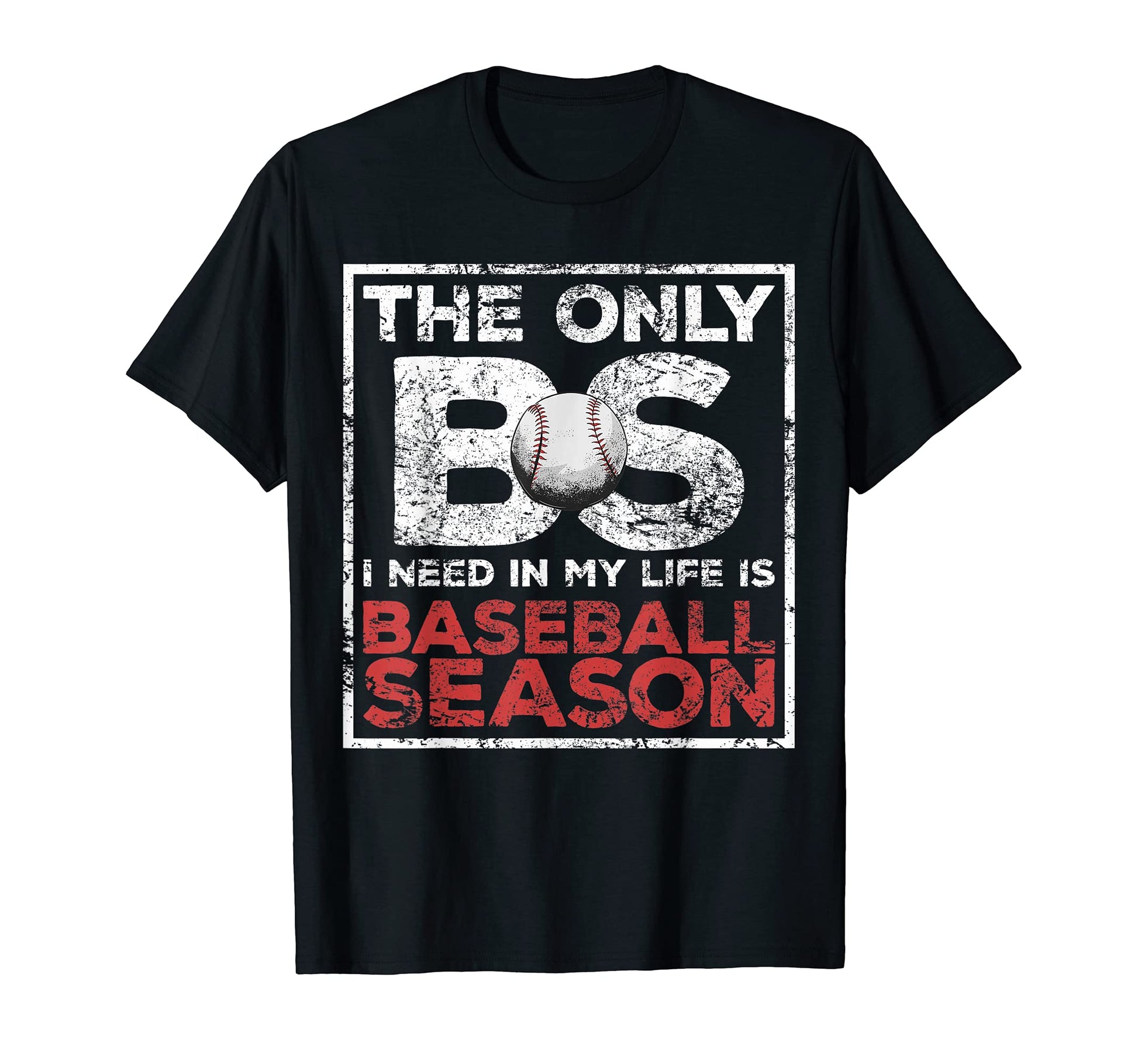 Funny Baseball Quotes Sayings Softball T-Shirt - Graphic Print Unisex - T-Shirt, Sweatshirt, Hoodie
