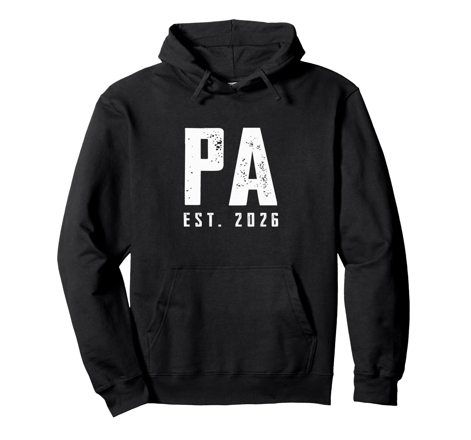 Pa Est 2026 Father Dad Promoted Hoodie - Casual Everyday Wear for Adults - T-Shirt, Sweatshirt, Hoodie