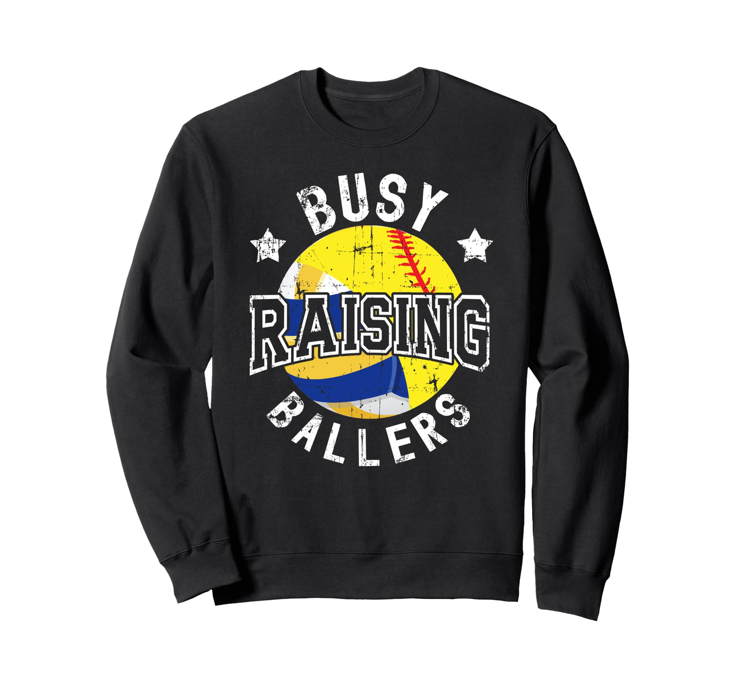 Busy Raising Ballers Volleyball Sweatshirt - Graphic Print for Adults - T-Shirt, Sweatshirt, Hoodie