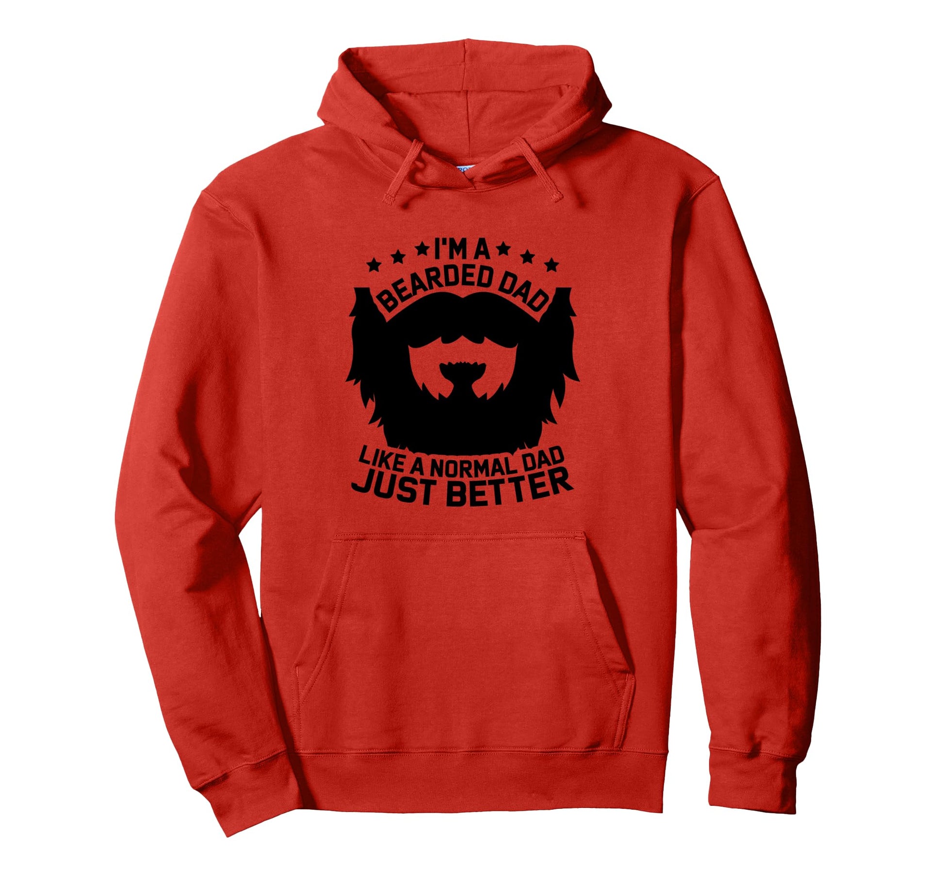 Im Bearded Dad Like Normal Dad Just Hoodie - Aesthetic Graphic Unisex - T-Shirt, Sweatshirt, Hoodie