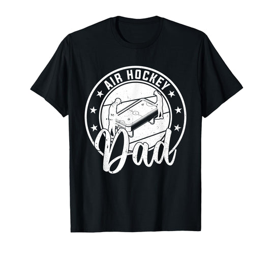 Air Hockey Player Daddy Air Hockey Dad T-Shirt - Minimalist Print Unisex - T-Shirt, Sweatshirt, Hoodie
