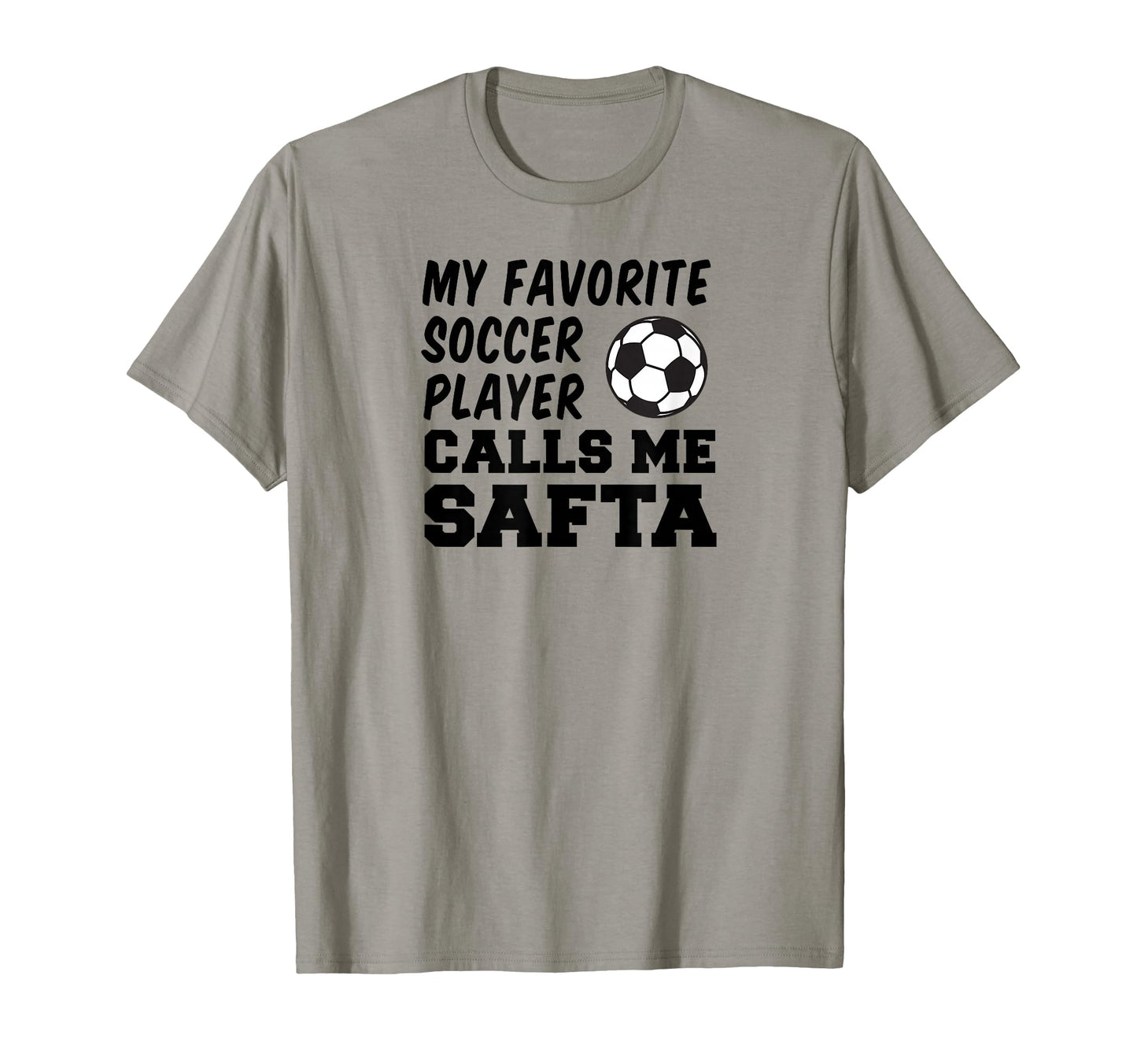 My Favorite Soccer Player Calls Me Safta T-Shirt - Custom Art Print Unisex - T-Shirt, Sweatshirt, Hoodie