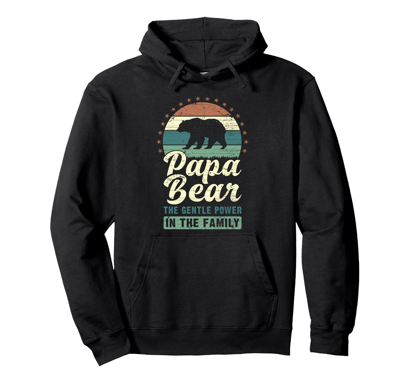 Fathers Day Papa Bear Dad Grandpa Hoodie - Unique Graphic Unisex - T-Shirt, Sweatshirt, Hoodie
