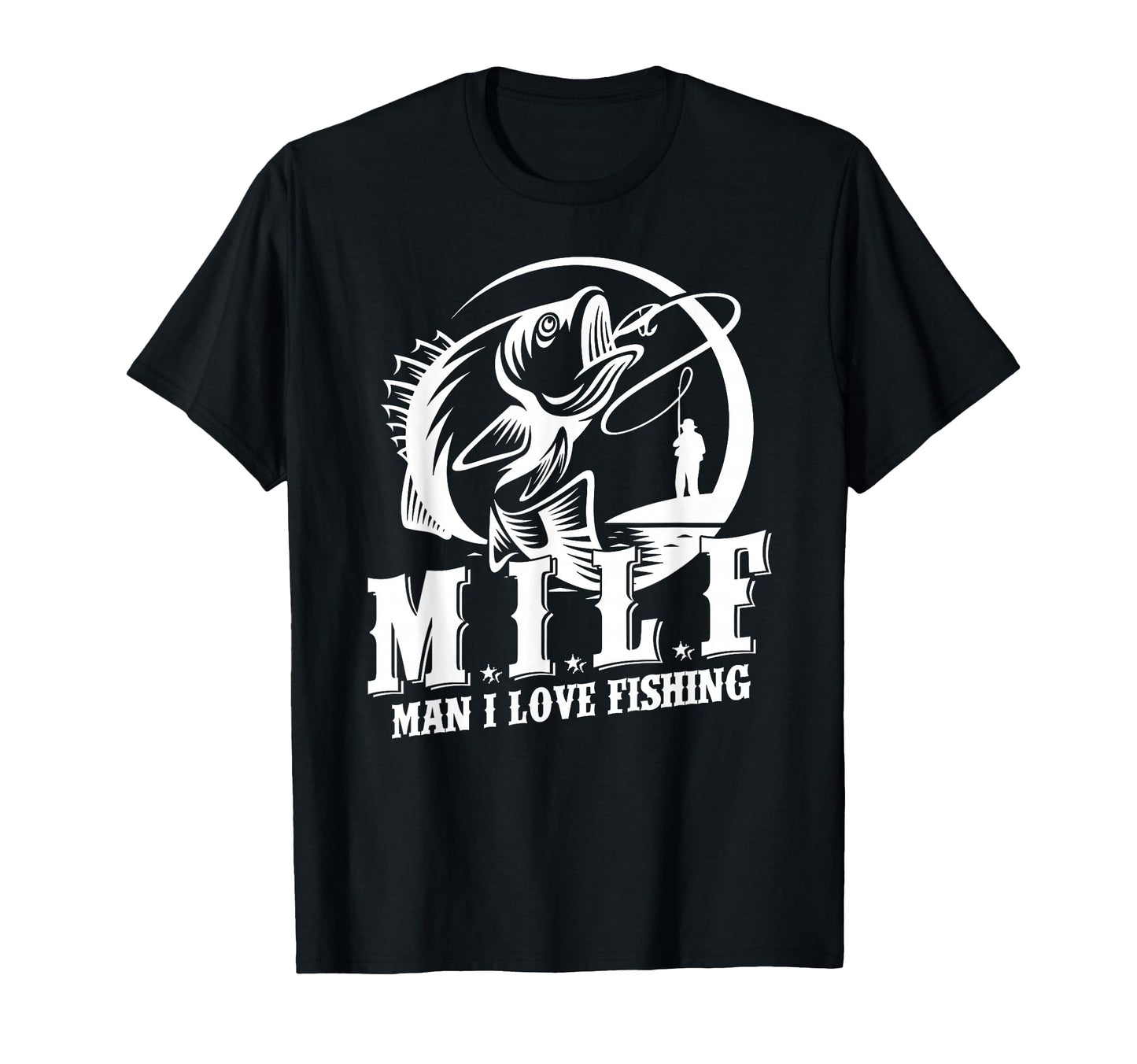Milf I Love Fishing Funny Fisherman Gift T-Shirt - Aesthetic Graphic Unisex - T-Shirt, Sweatshirt, Hoodie