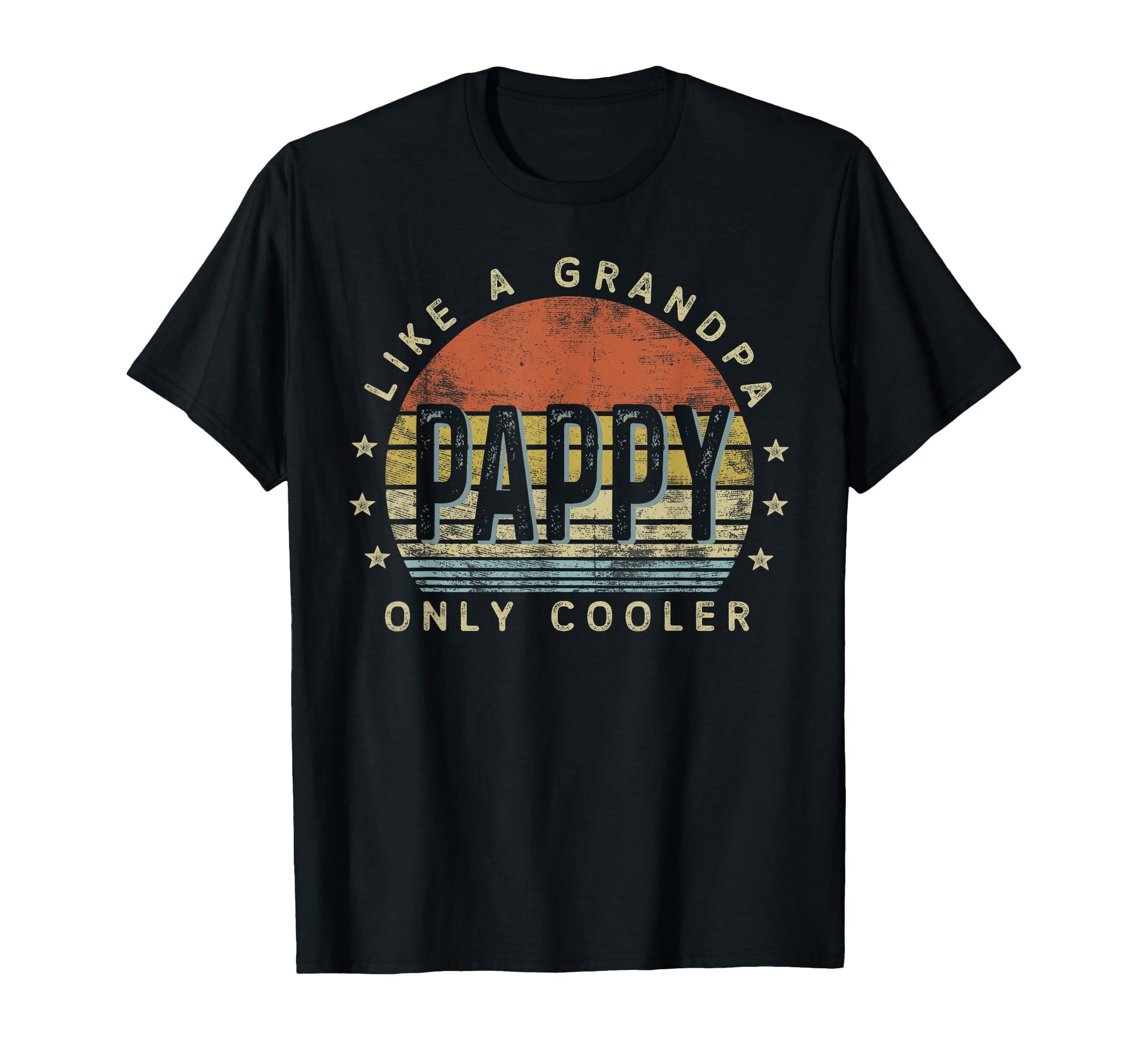 Pappy Like Grandpa Only Cooler Pappy T-Shirt - Aesthetic Graphic Men Women - T-Shirt, Sweatshirt, Hoodie