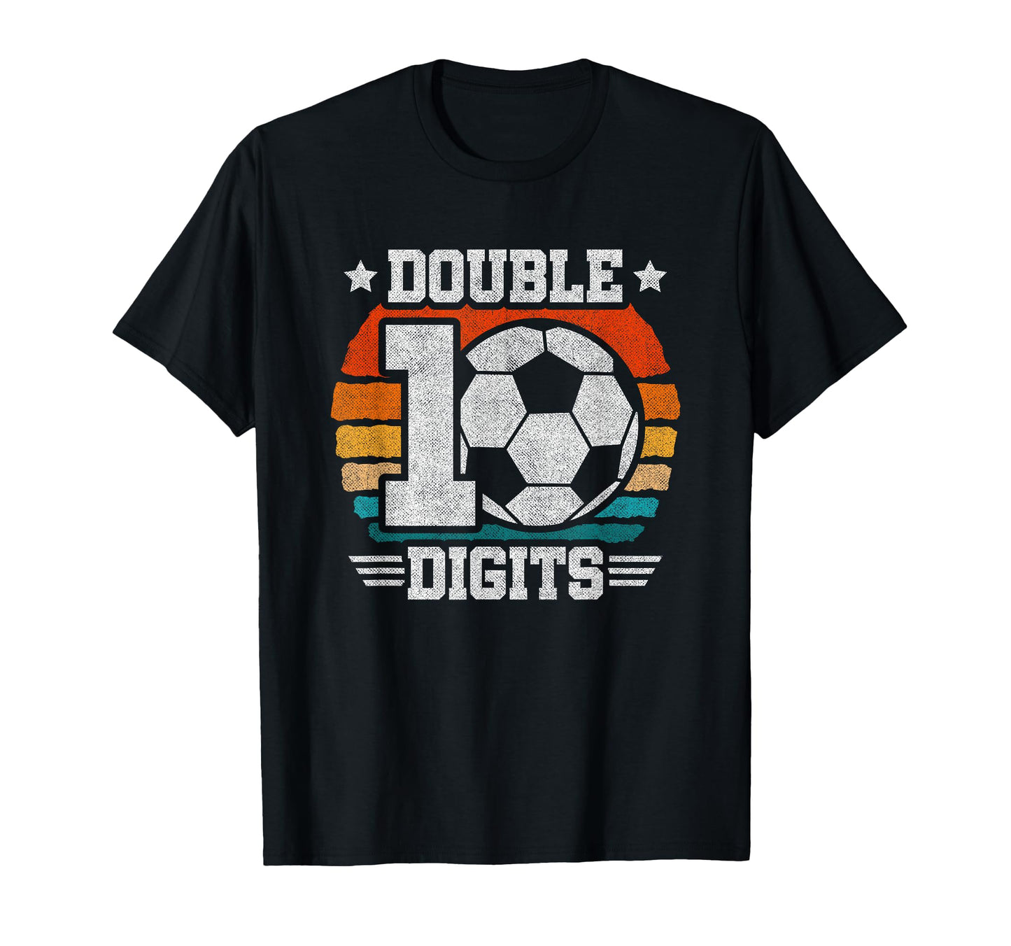 Soccer Birthday Double Digits 10 Year T-Shirt - Trendy Graphic Men Women - T-Shirt, Sweatshirt, Hoodie