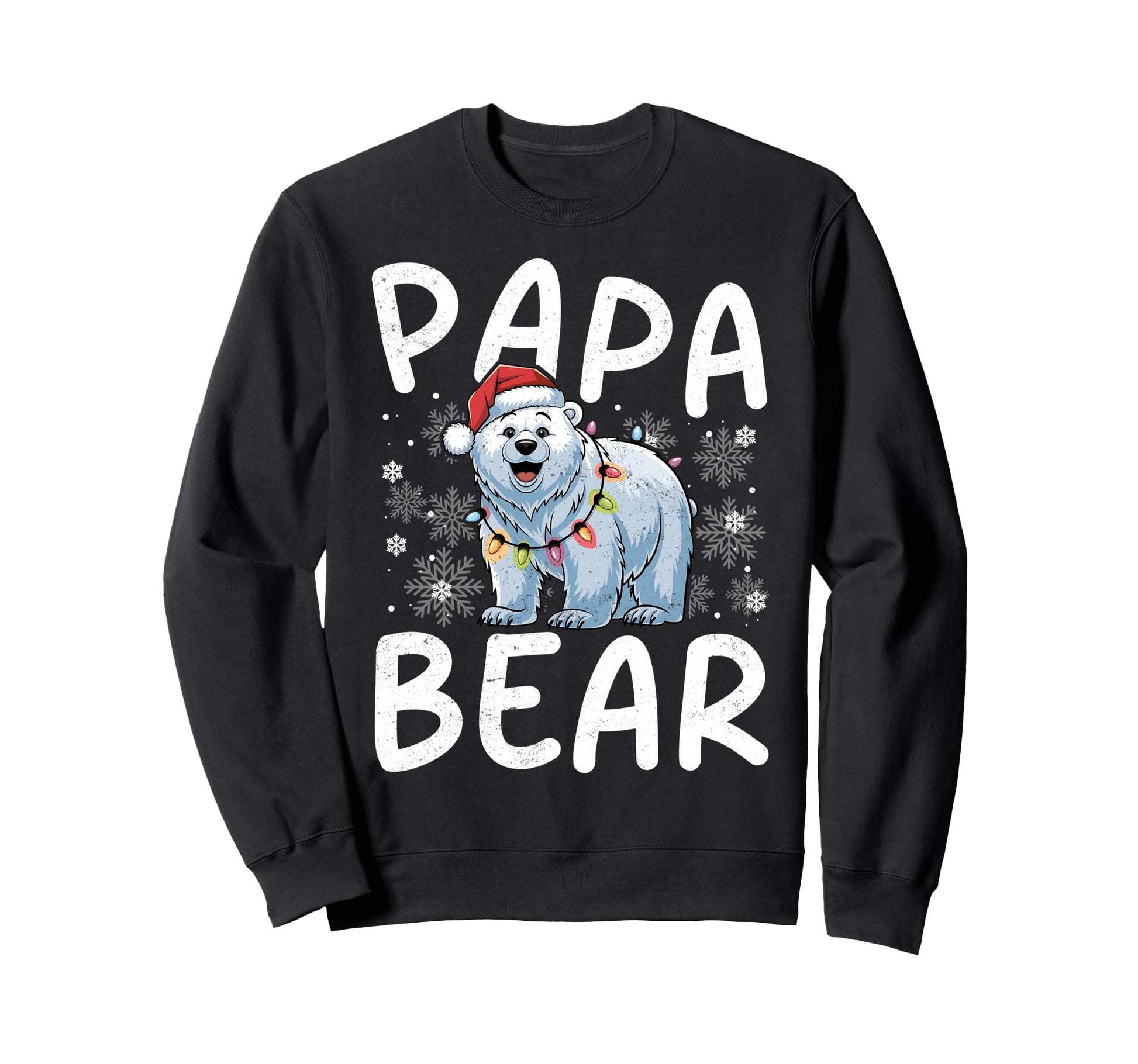 Funny Papa Bear Lights Santa Hat Sweatshirt - Novelty Apparel Unisex - T-Shirt, Sweatshirt, Hoodie