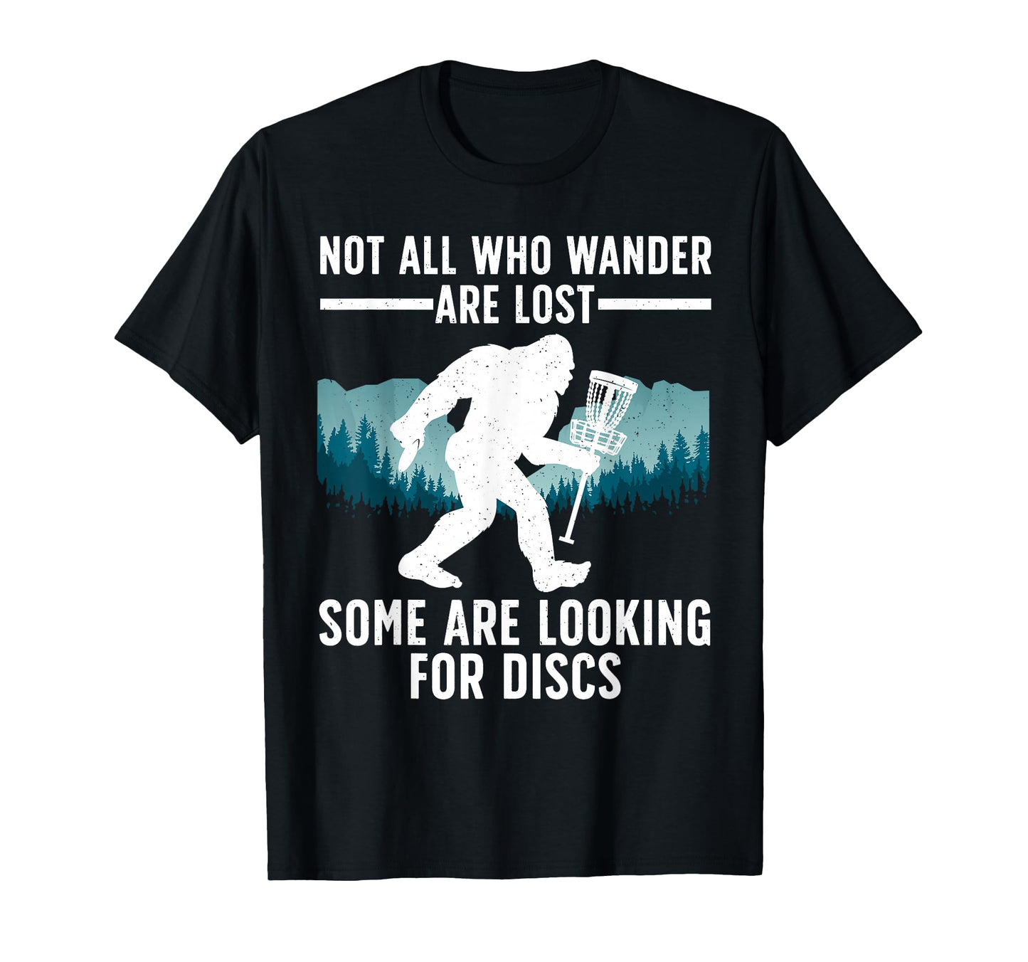 Funny Disc Golf Bigfoot Basket Golf T-Shirt - Trendy Graphic Men Women - T-Shirt, Sweatshirt, Hoodie