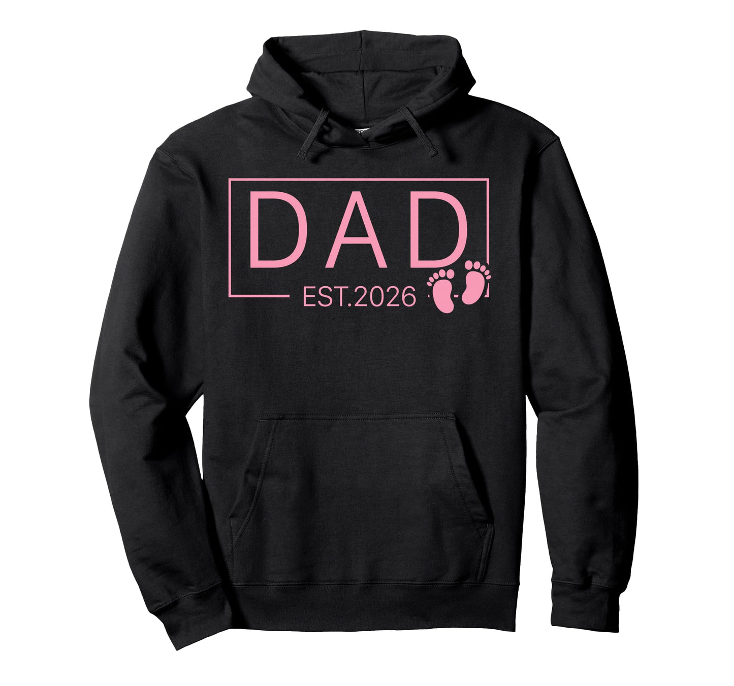 Promoted To Dad Est 2026 New Daddy Hoodie - Fun Novelty Design for Adults - T-Shirt, Sweatshirt, Hoodie