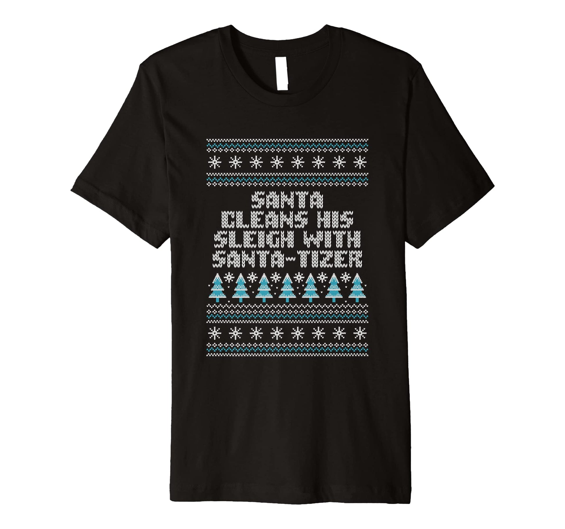 Santa Cleans His Sleigh Santa Tizer T-Shirt - Custom Art Print for Adults - T-Shirt, Sweatshirt, Hoodie