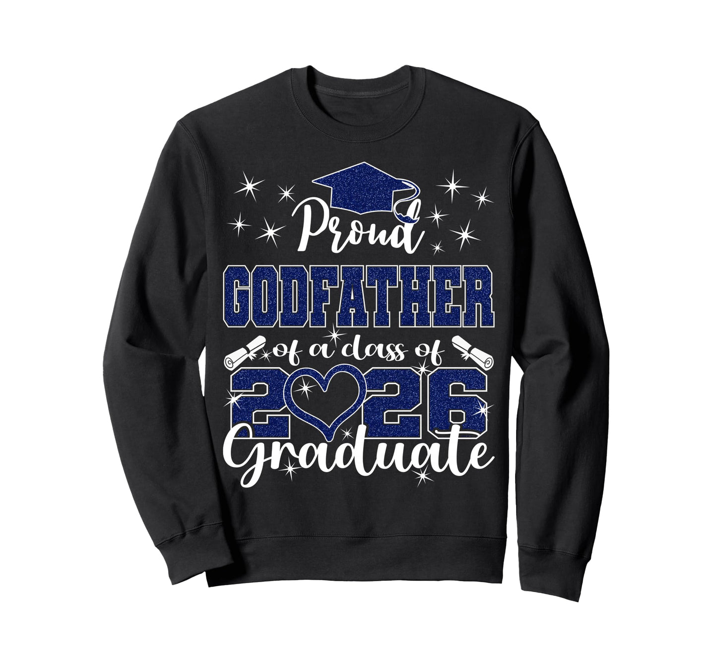 Super Proud Godfather 2026 Sweatshirt - Streetwear Style for Adults - T-Shirt, Sweatshirt, Hoodie
