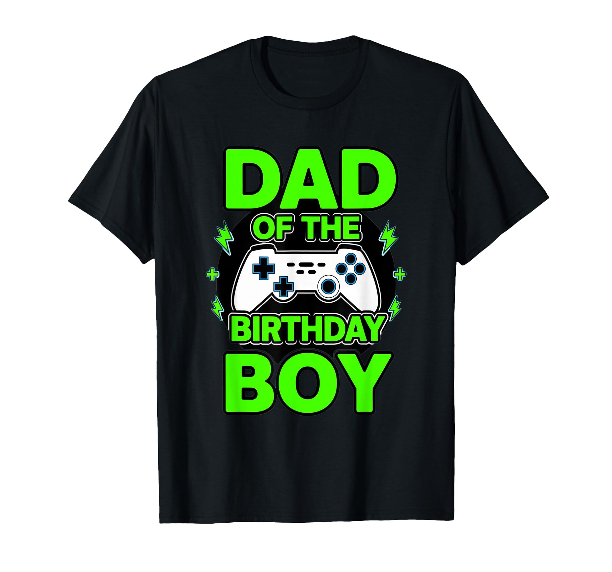 Dad Birthday Matching Video Gamer T-Shirt - Trendy Graphic Men Women - T-Shirt, Sweatshirt, Hoodie