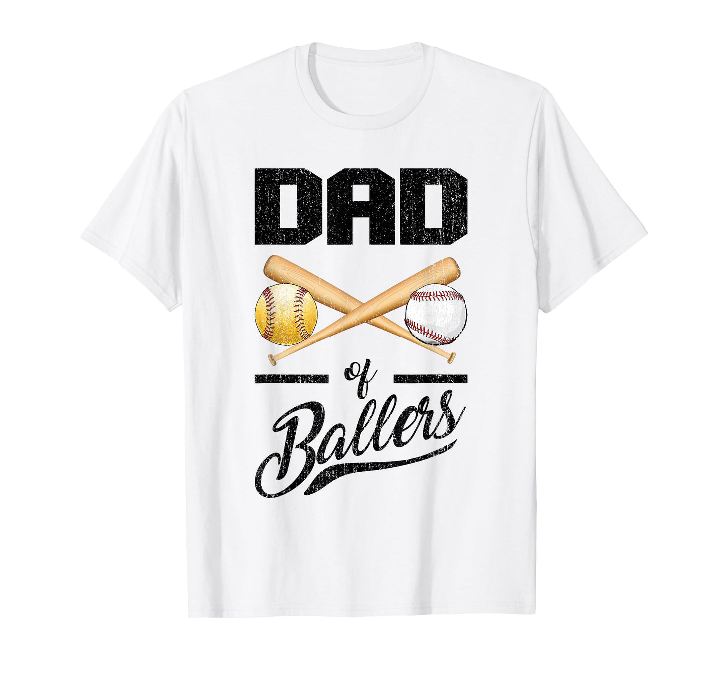 Dad Ballers Dad Baseball And T-Shirt - Fun Novelty Design Men Women - T-Shirt, Sweatshirt, Hoodie