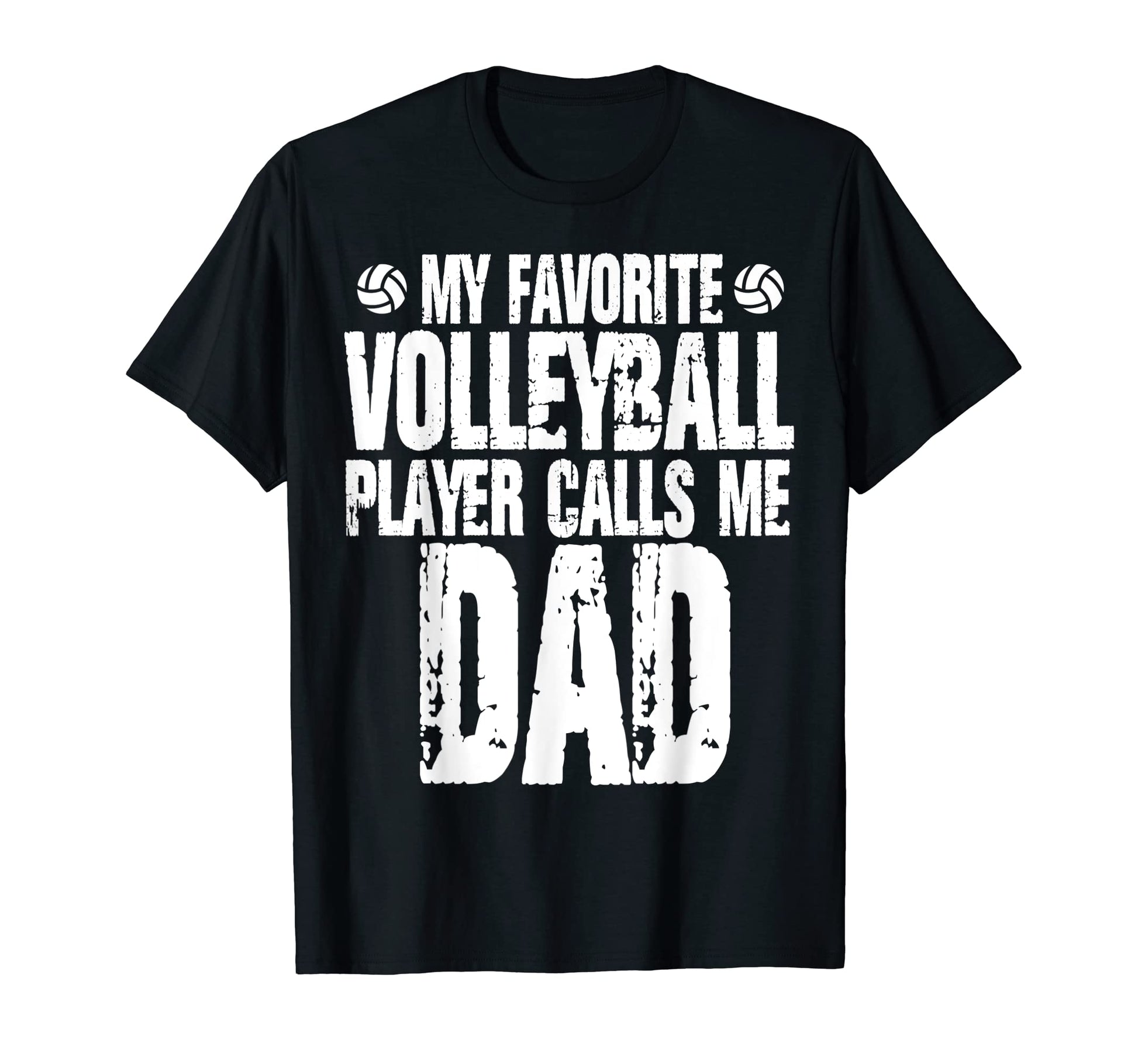 Mens My Favorite Volleyball Calls Me T-Shirt - Streetwear Style Men Women - T-Shirt, Sweatshirt, Hoodie