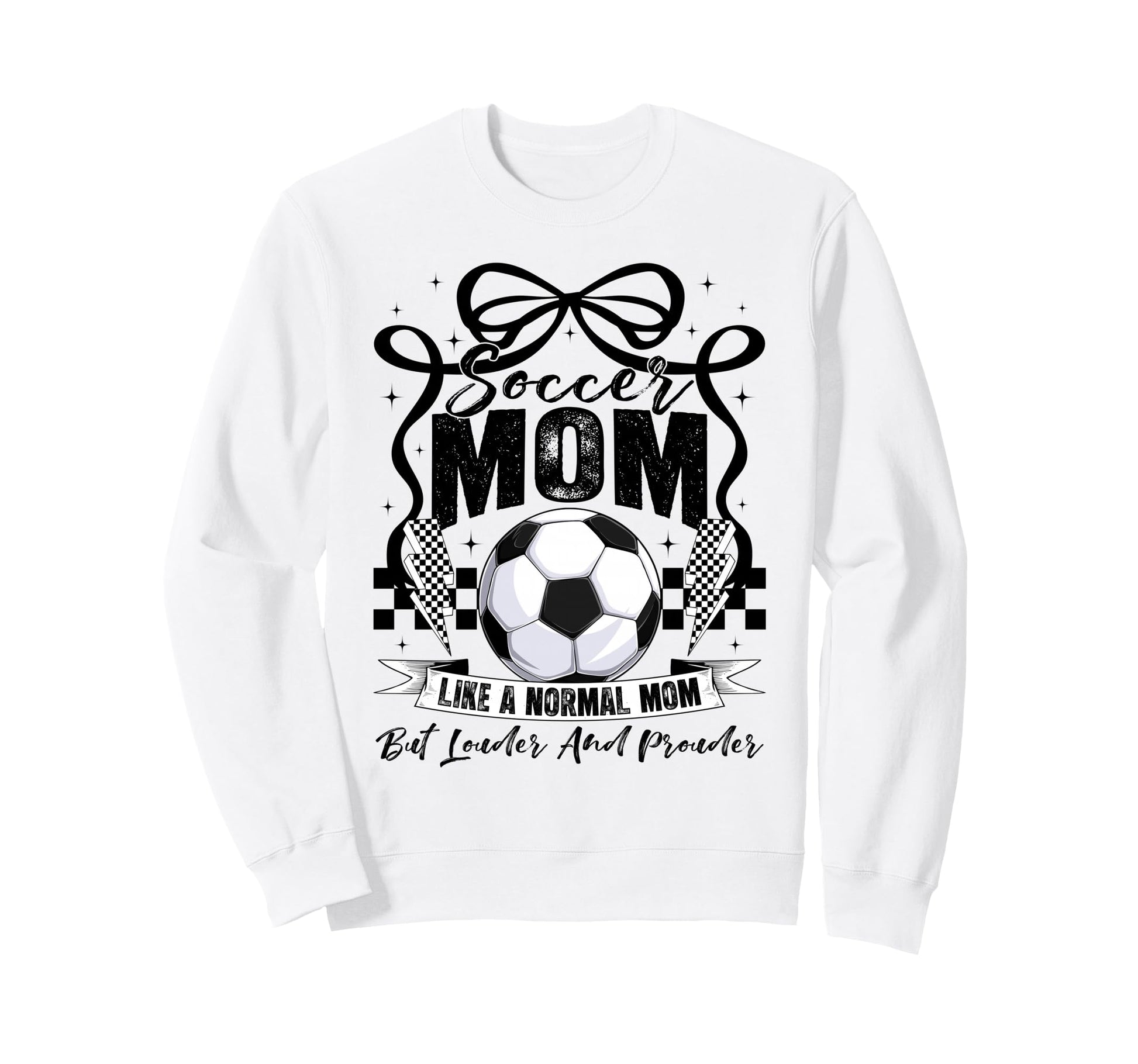 Soccer Mama Mom Soccer Lovers Sweatshirt - Fun Novelty Design Men Women - T-Shirt, Sweatshirt, Hoodie
