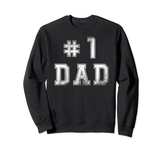 1 Dad Distressed Daddy Grandpa Sweatshirt - Custom Art Print for Adults - T-Shirt, Sweatshirt, Hoodie