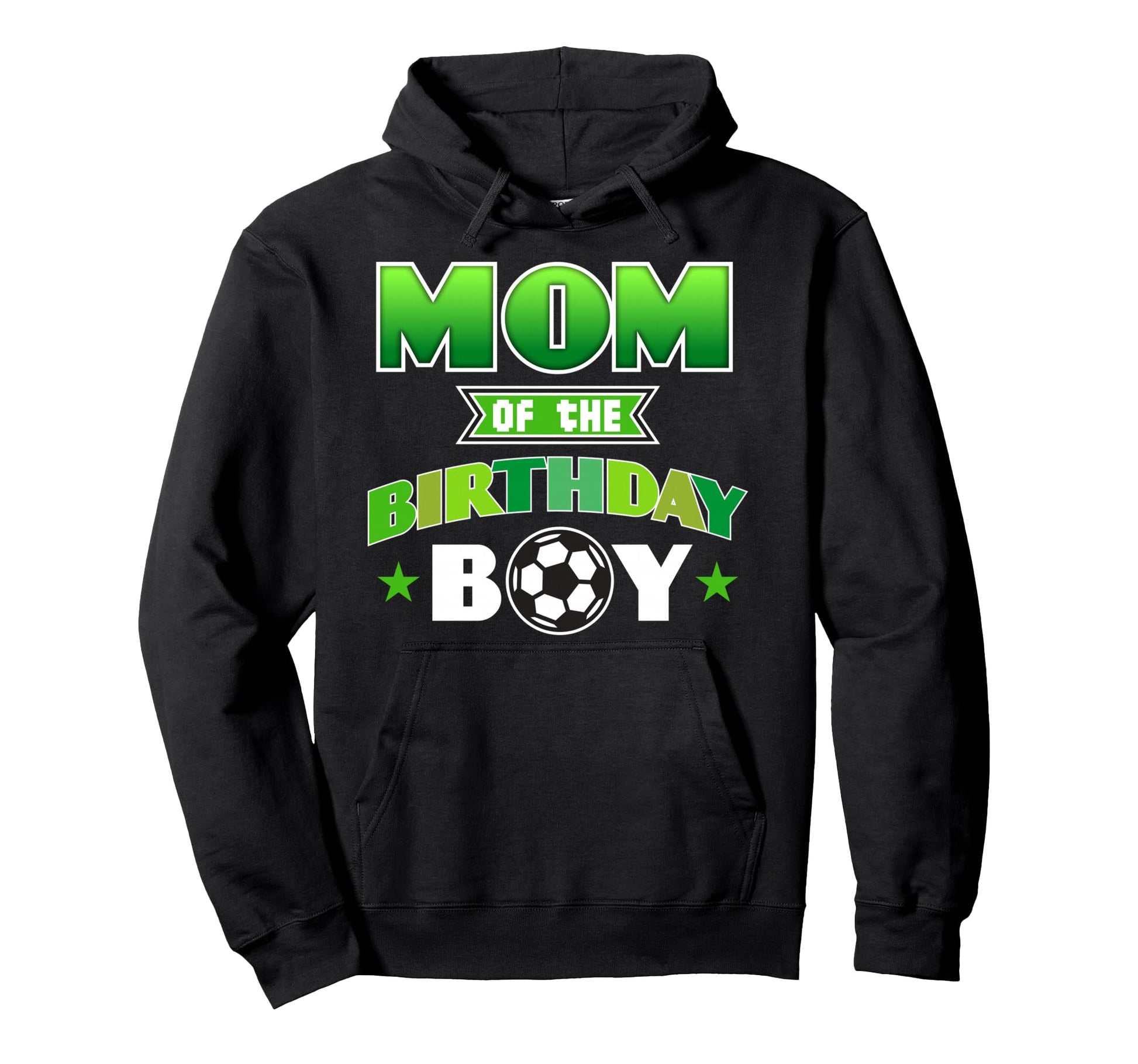 Mom Birthday Soccer Party Family Love Hoodie - Graphic Print for Adults - T-Shirt, Sweatshirt, Hoodie