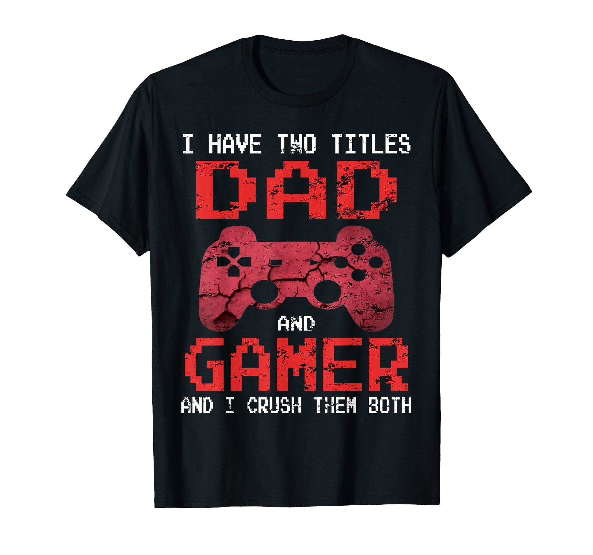Funny Gamer Dad Video Games Gift Dad T-Shirt - Minimalist Print Men Women - T-Shirt, Sweatshirt, Hoodie