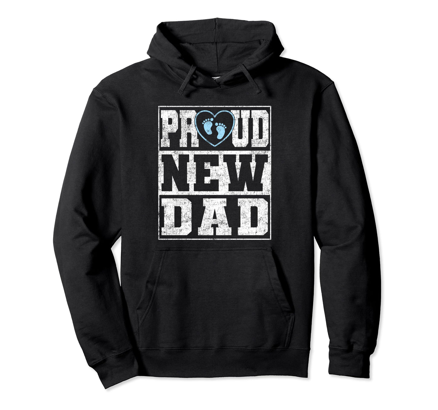 Proud New Dad Announcement Fathers Hoodie - Aesthetic Graphic for Adults - T-Shirt, Sweatshirt, Hoodie