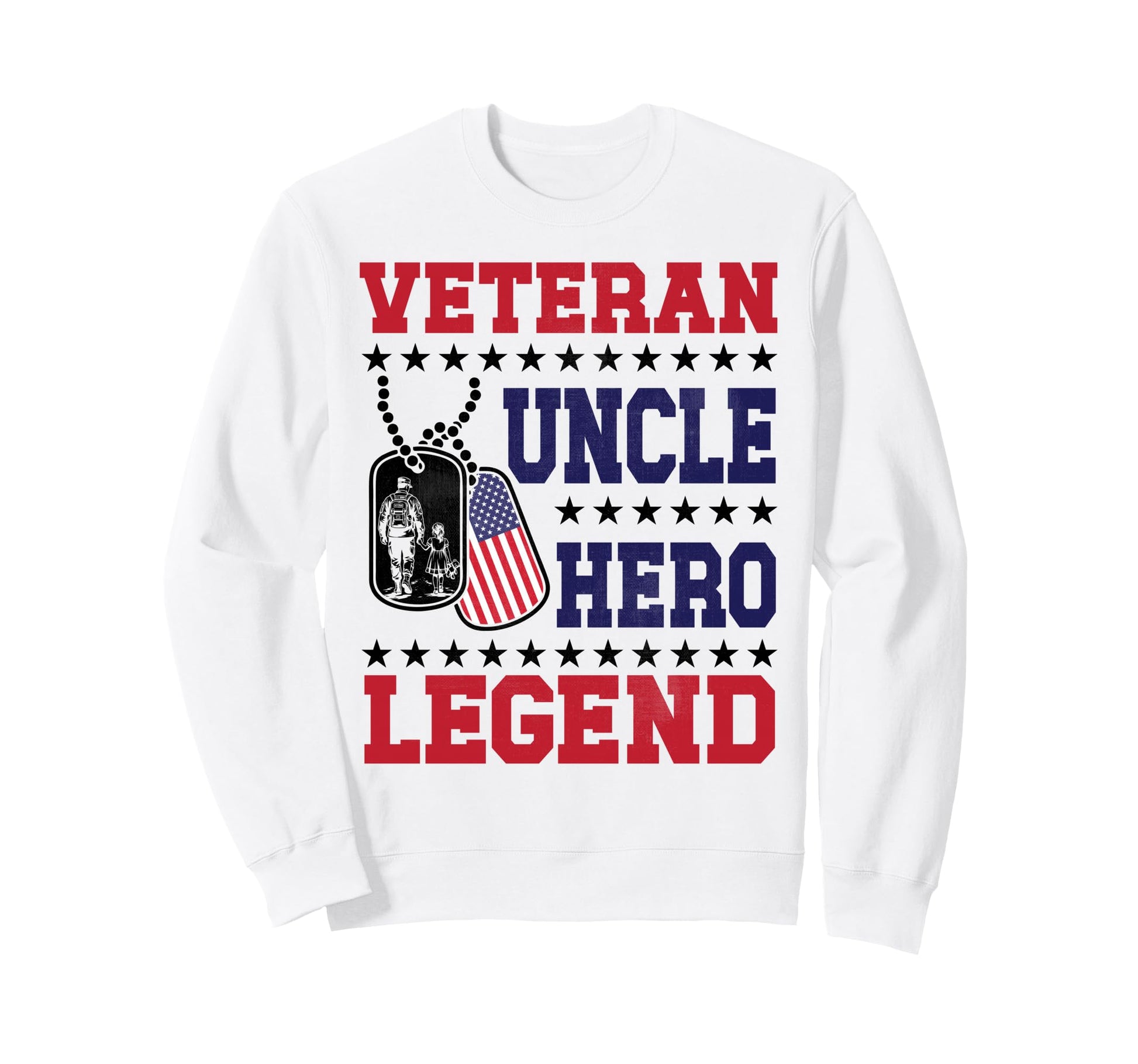 Veteran Uncle Hero Legend New Sweatshirt - Aesthetic Graphic Men Women - T-Shirt, Sweatshirt, Hoodie