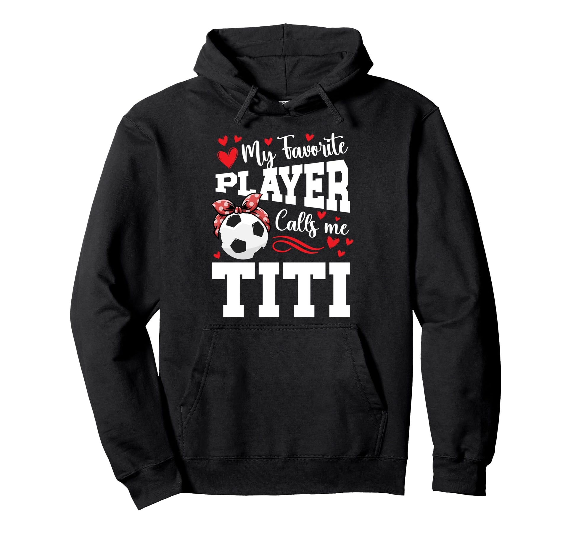 Proud Soccer Titi Soccer Player Titi Hoodie - Aesthetic Graphic Unisex - T-Shirt, Sweatshirt, Hoodie