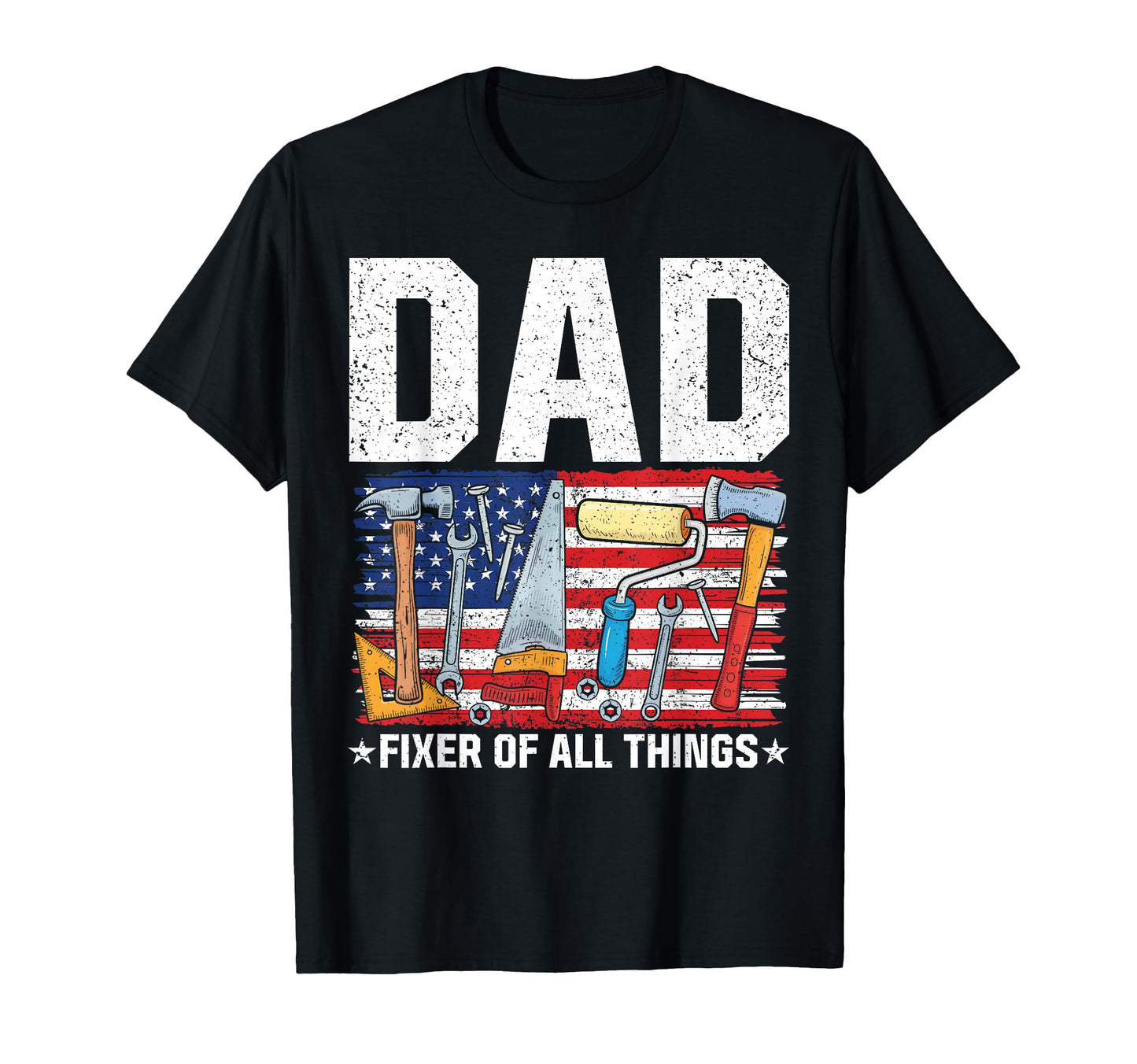 Fixer All Things Dad Handyman Tools T-Shirt - Custom Art Print Men Women - T-Shirt, Sweatshirt, Hoodie