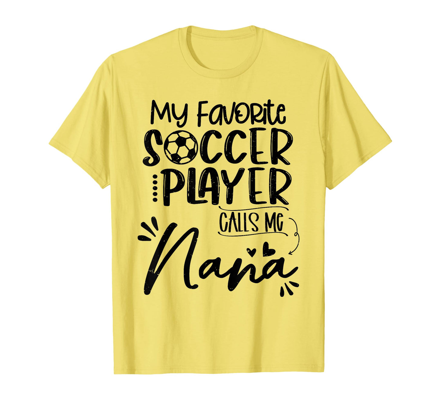 My Favorite Soccer Player Calls Me T-Shirt - Streetwear Style Men Women - T-Shirt, Sweatshirt, Hoodie