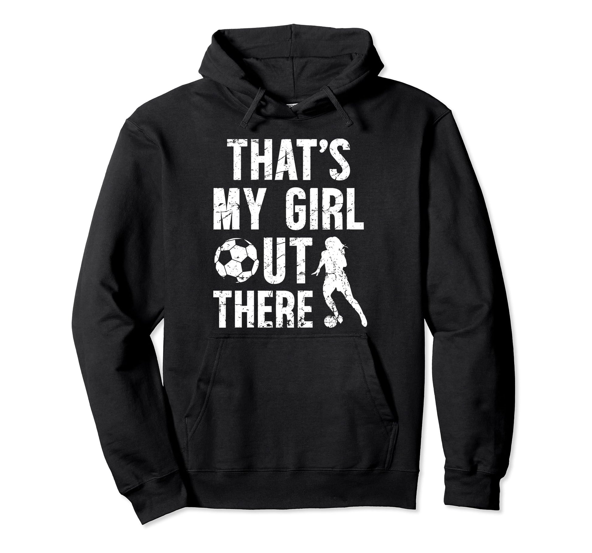 Thats My Soccer Dad Soccer Player Dad Hoodie - Unique Graphic Men Women - T-Shirt, Sweatshirt, Hoodie