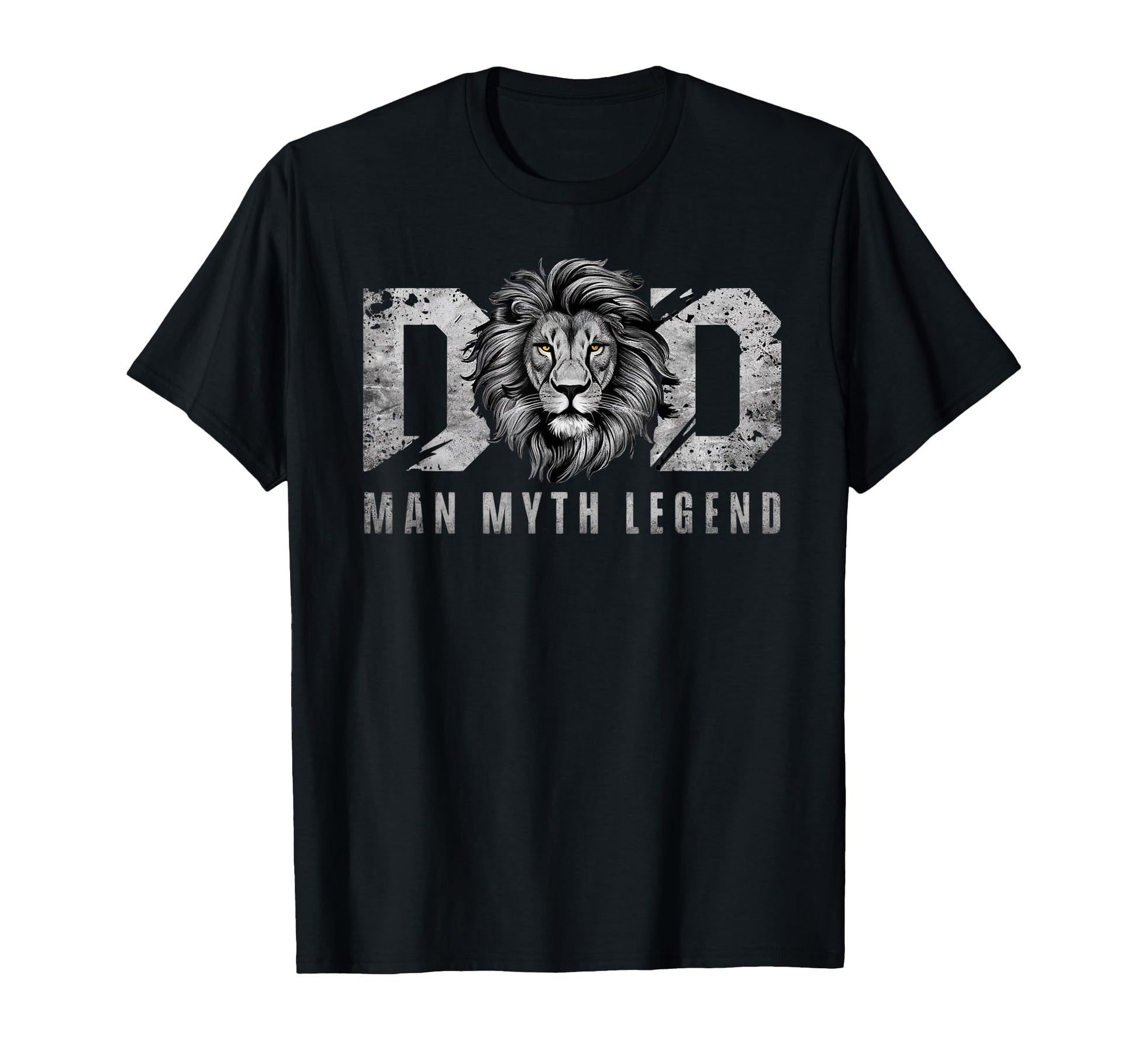 Dad Myth Legend Lion Distressed T-Shirt - Casual Everyday Wear Men Women - T-Shirt, Sweatshirt, Hoodie